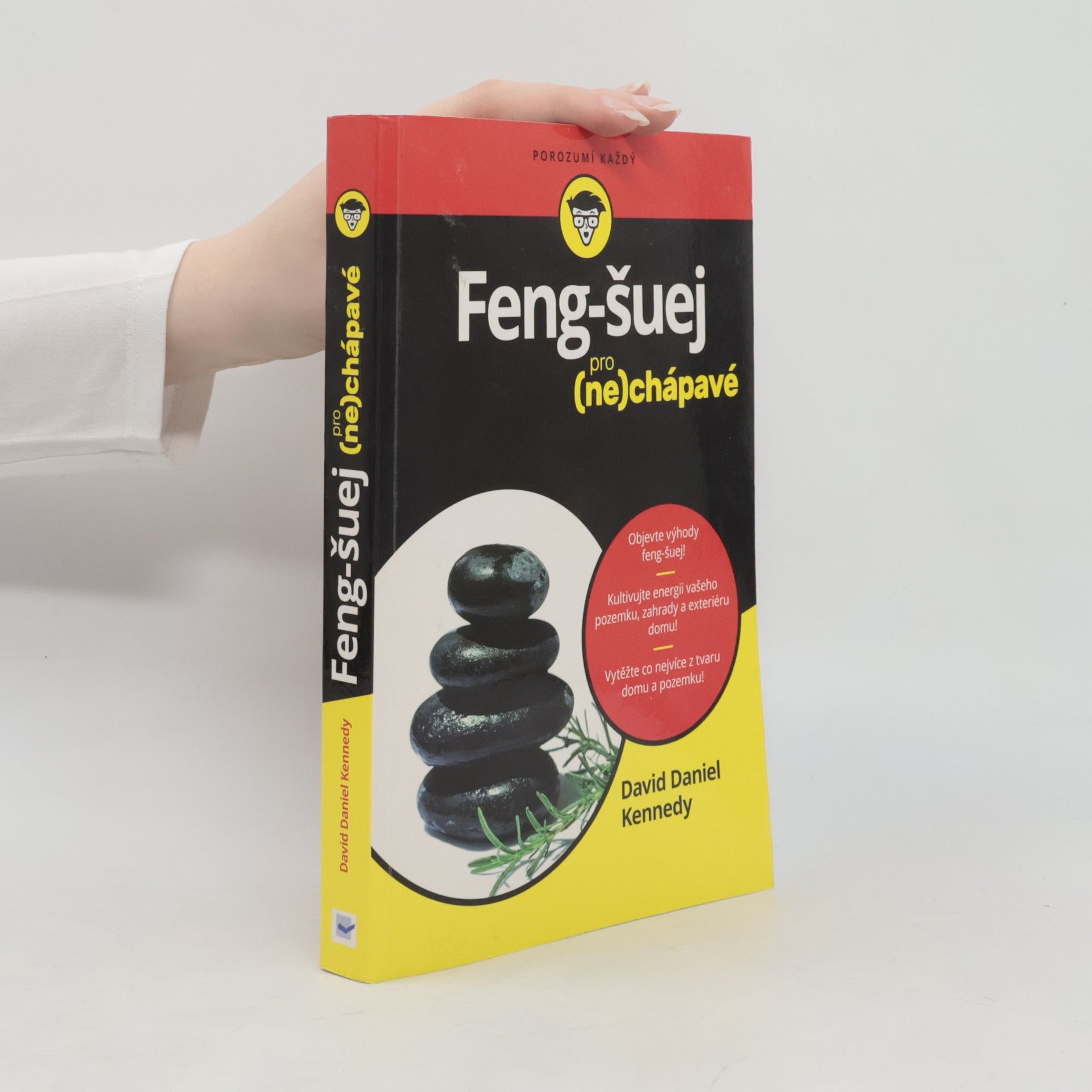 David Daniel Kennedy Feng-šuej pro (ne)chápavé