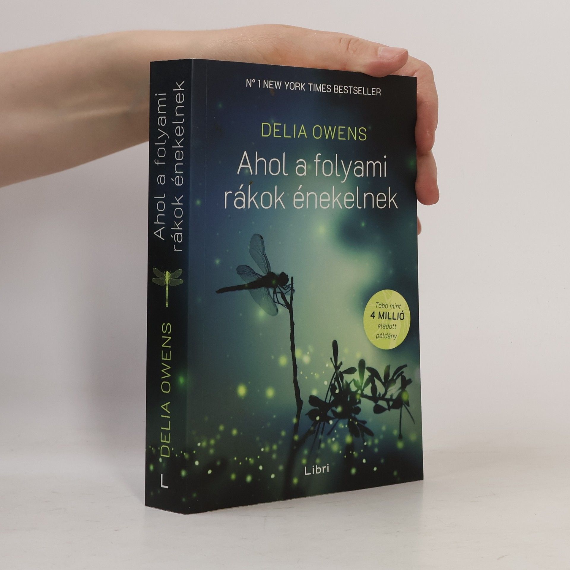 Delia Owens Ahol a folyami rákok énekelnek