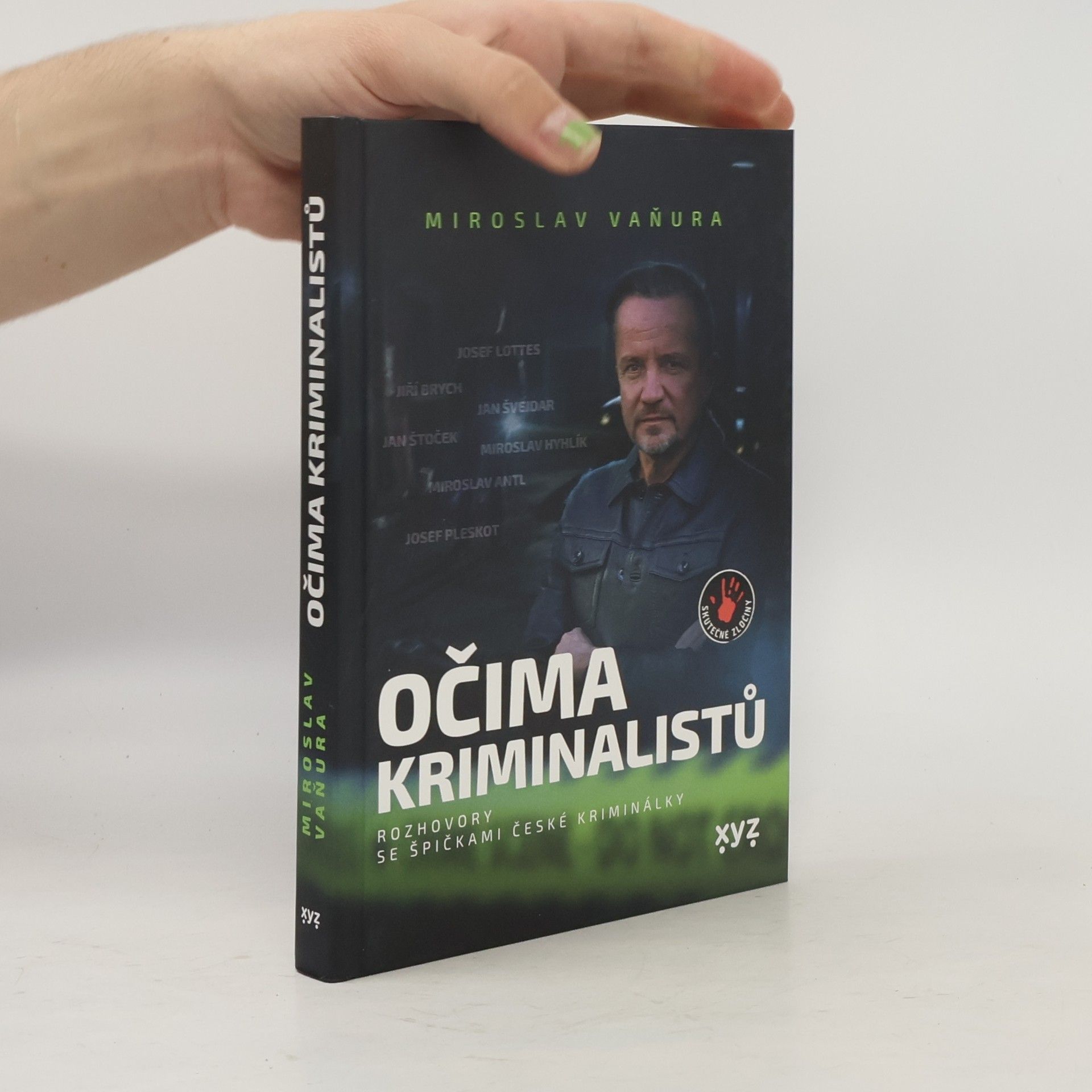 Miroslav Vaňura Očima kriminalistů : rozhovory se špičkami české kriminálky