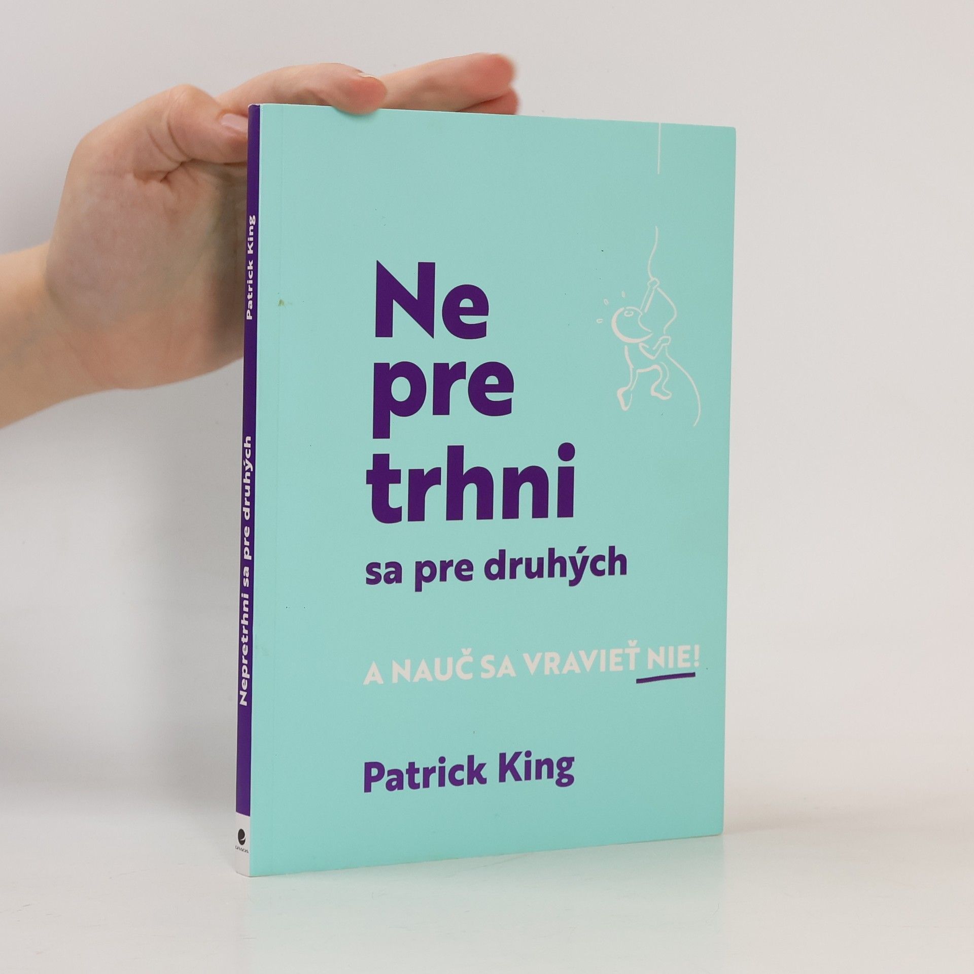Patrick King Nepretrhni se pre druhých