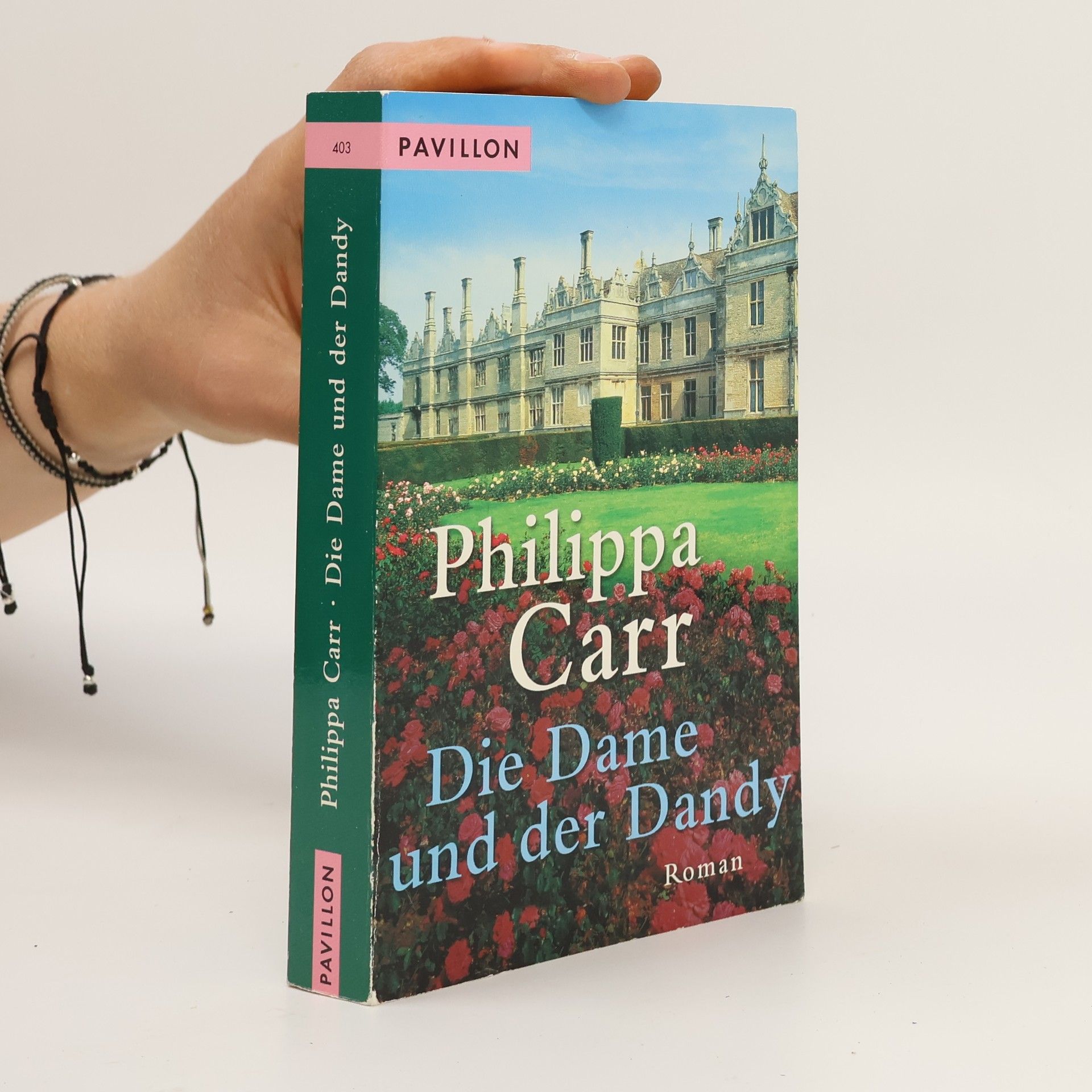 Phillipa Carr Die Dame und der Dandy