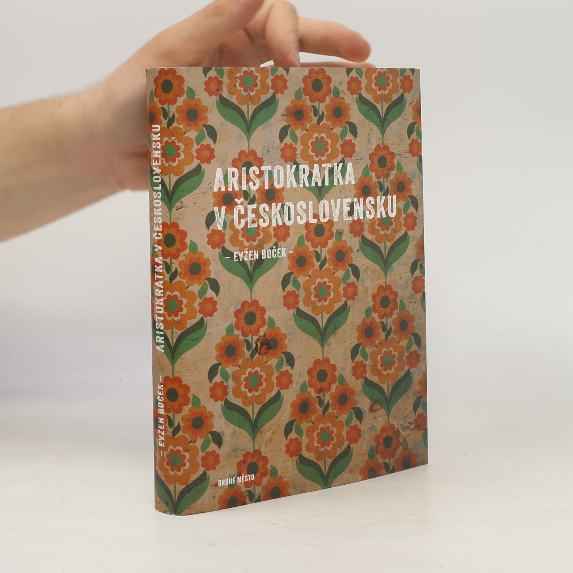 Evžen Boček Aristokratka v Československu