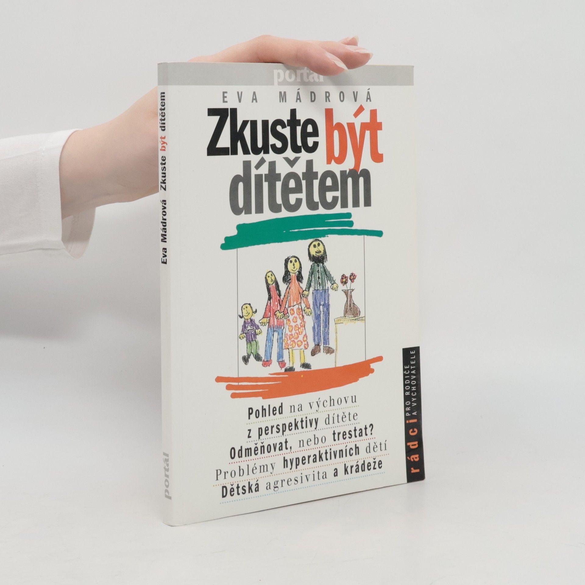 Eva Mádrová Zkuste být dítětem