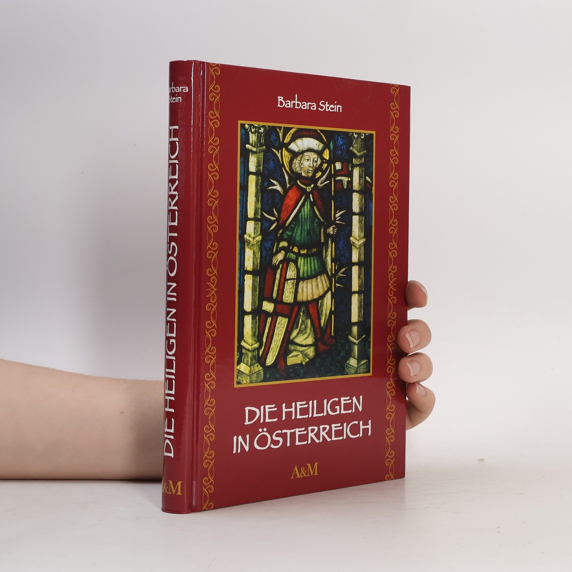 Barbara Stein Die Heiligen in Österreich