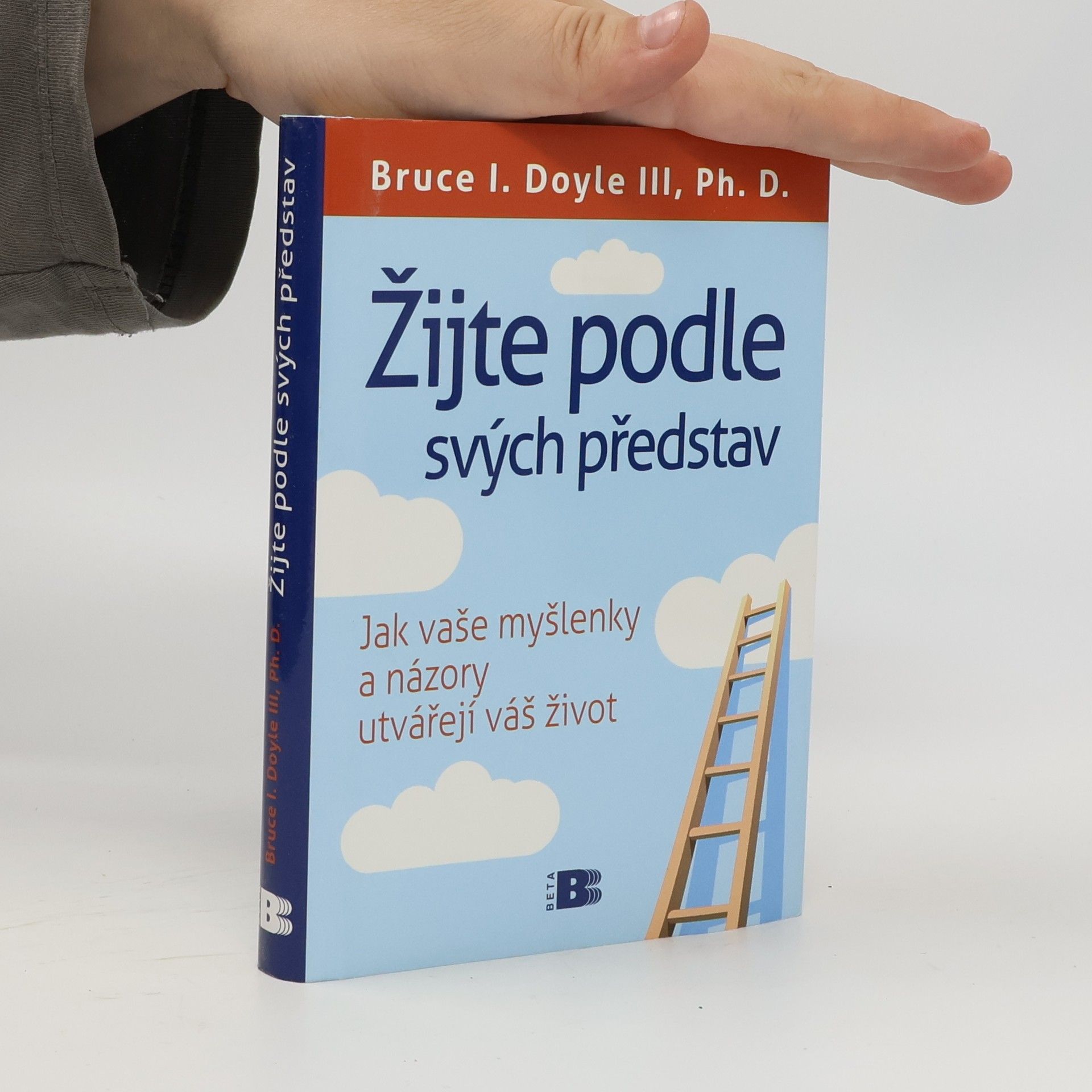 Bruce Doyle III Žijte podle svých představ