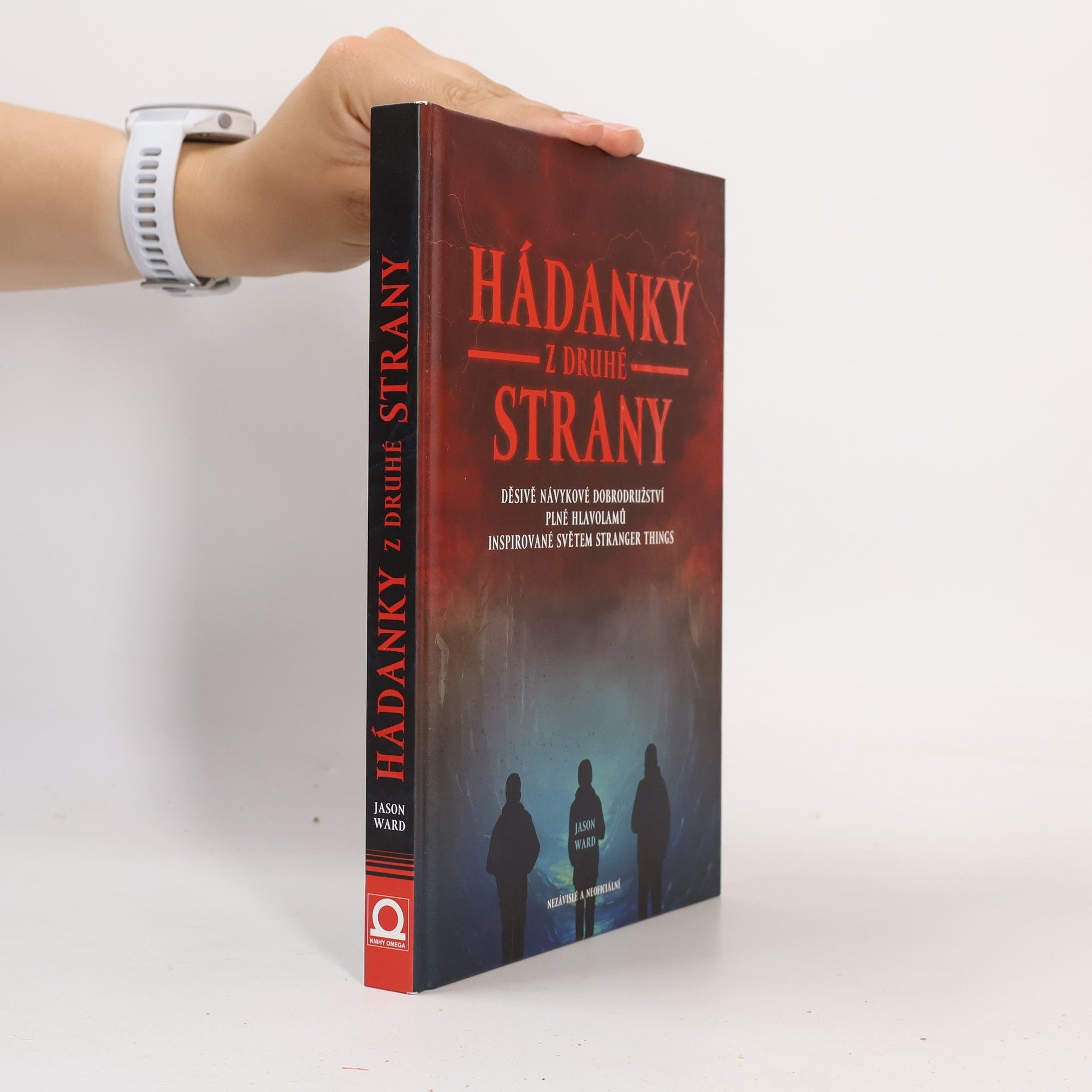 Kristýna Staňková Hádanky z druhé strany. Děsivě návykové dobrodružství plné hlavolamů inspirované světem Stranger things