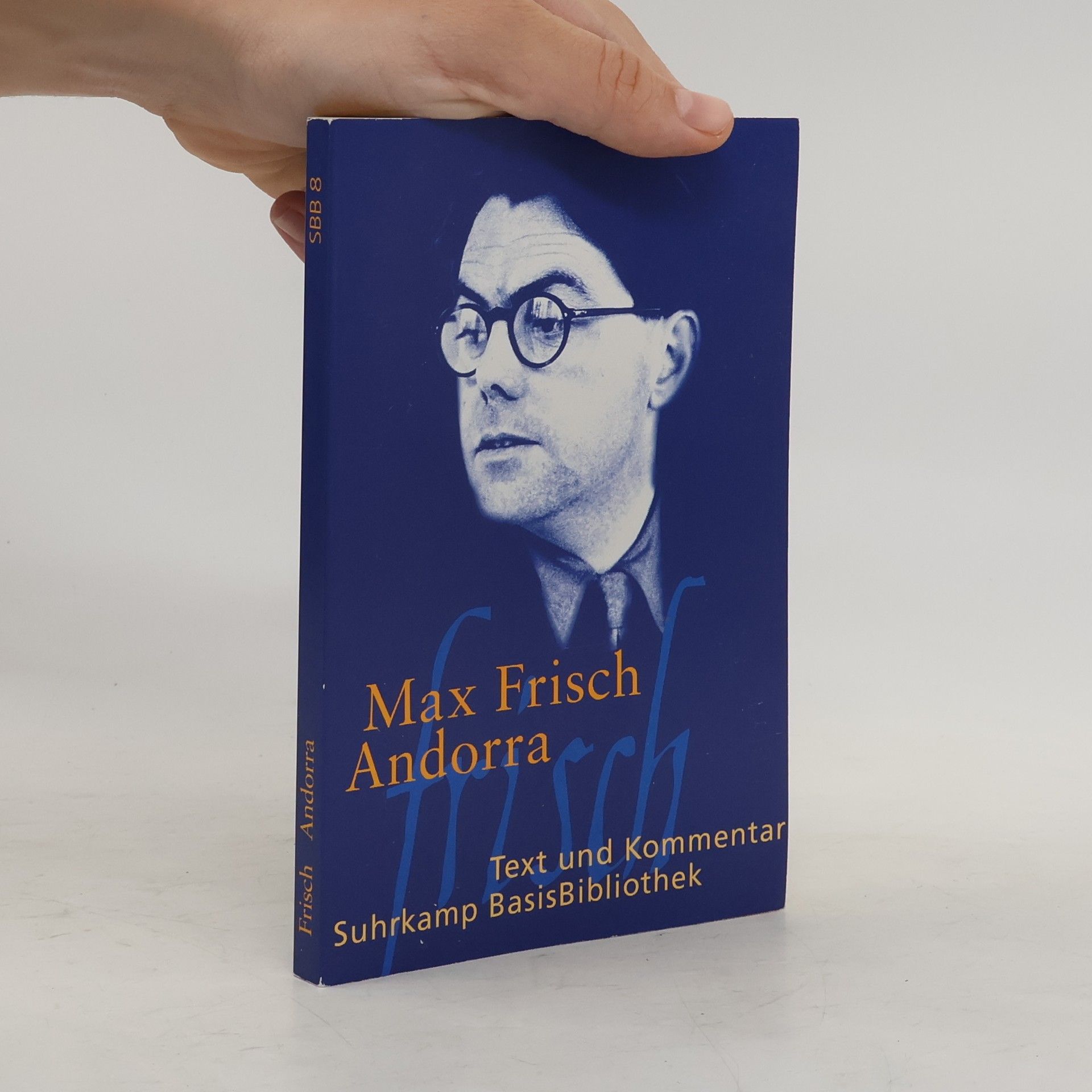 Max Frisch Andorra. Stück in zwölf Bilder