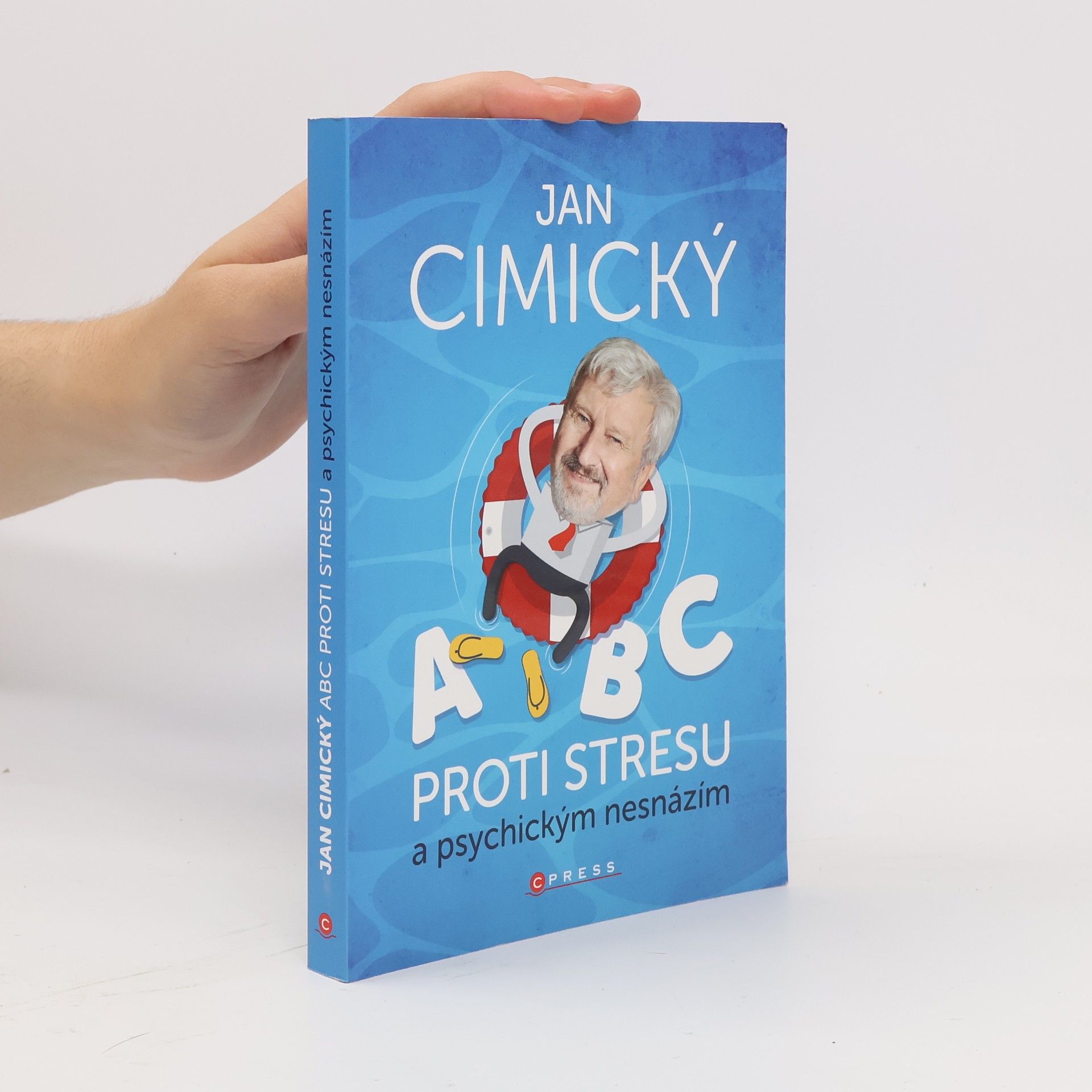 Jan Cimický ABC proti stresu a psychickým nesnázím