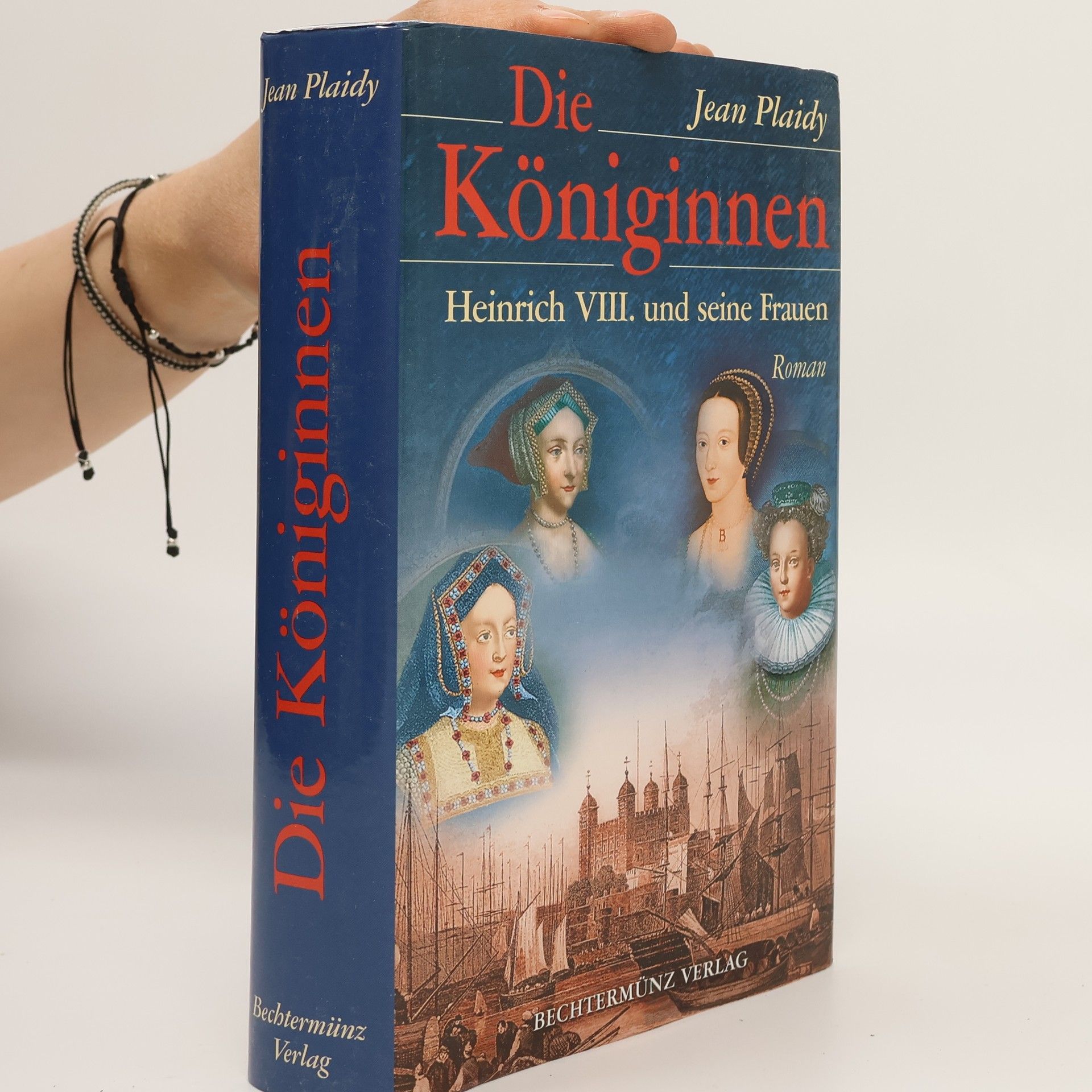 Jean Plaidy Die Königinnen