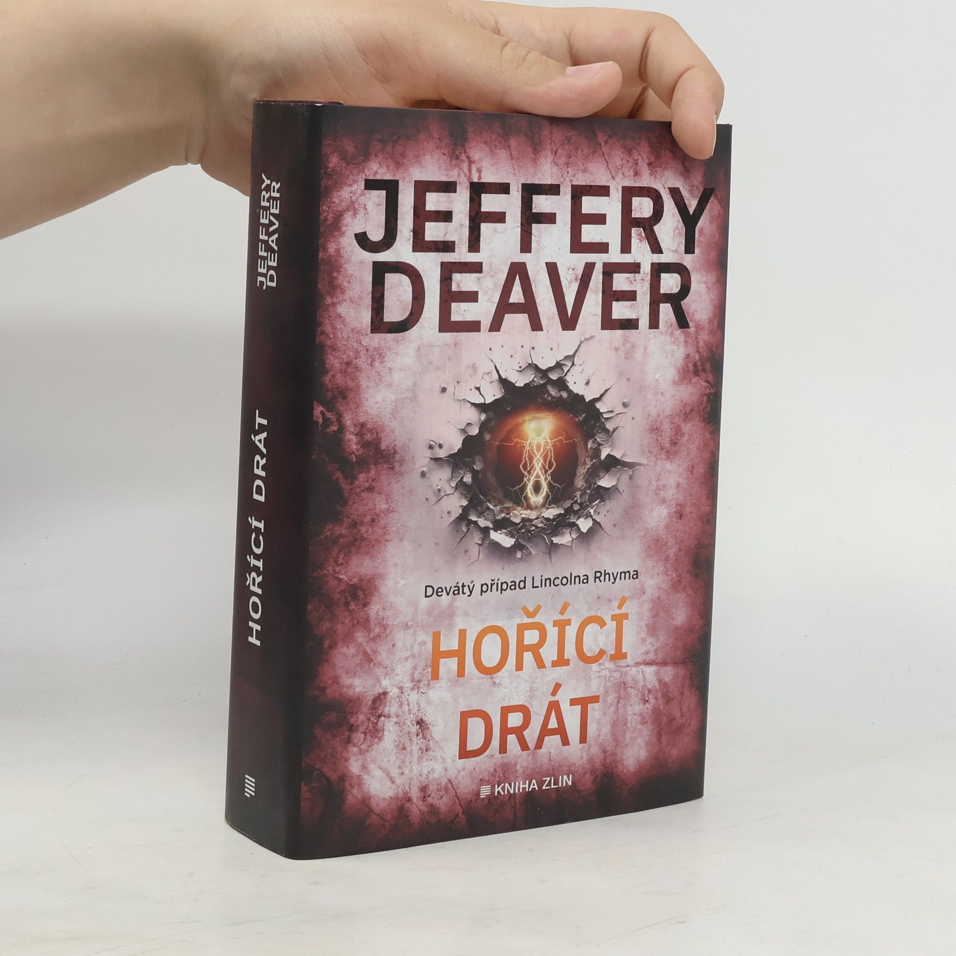 Jeffery Deaver Hořící drát