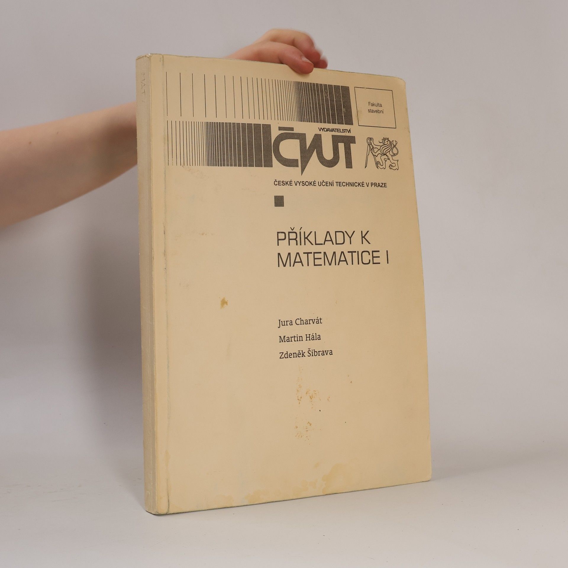 Zdeněk Šibrava Příklady k Matematice I