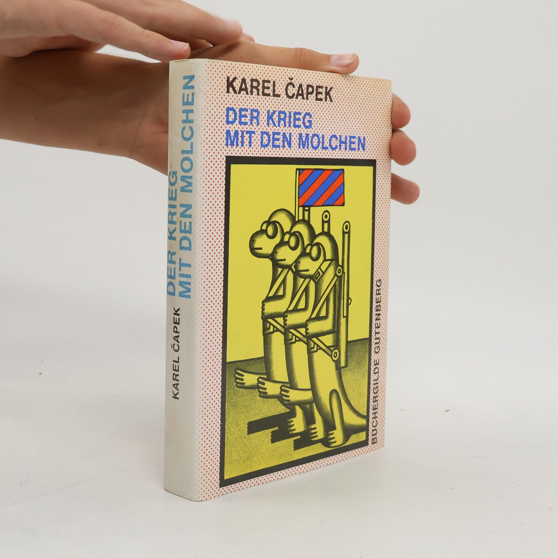 Karel Čapek Der Krieg mit den Molchen