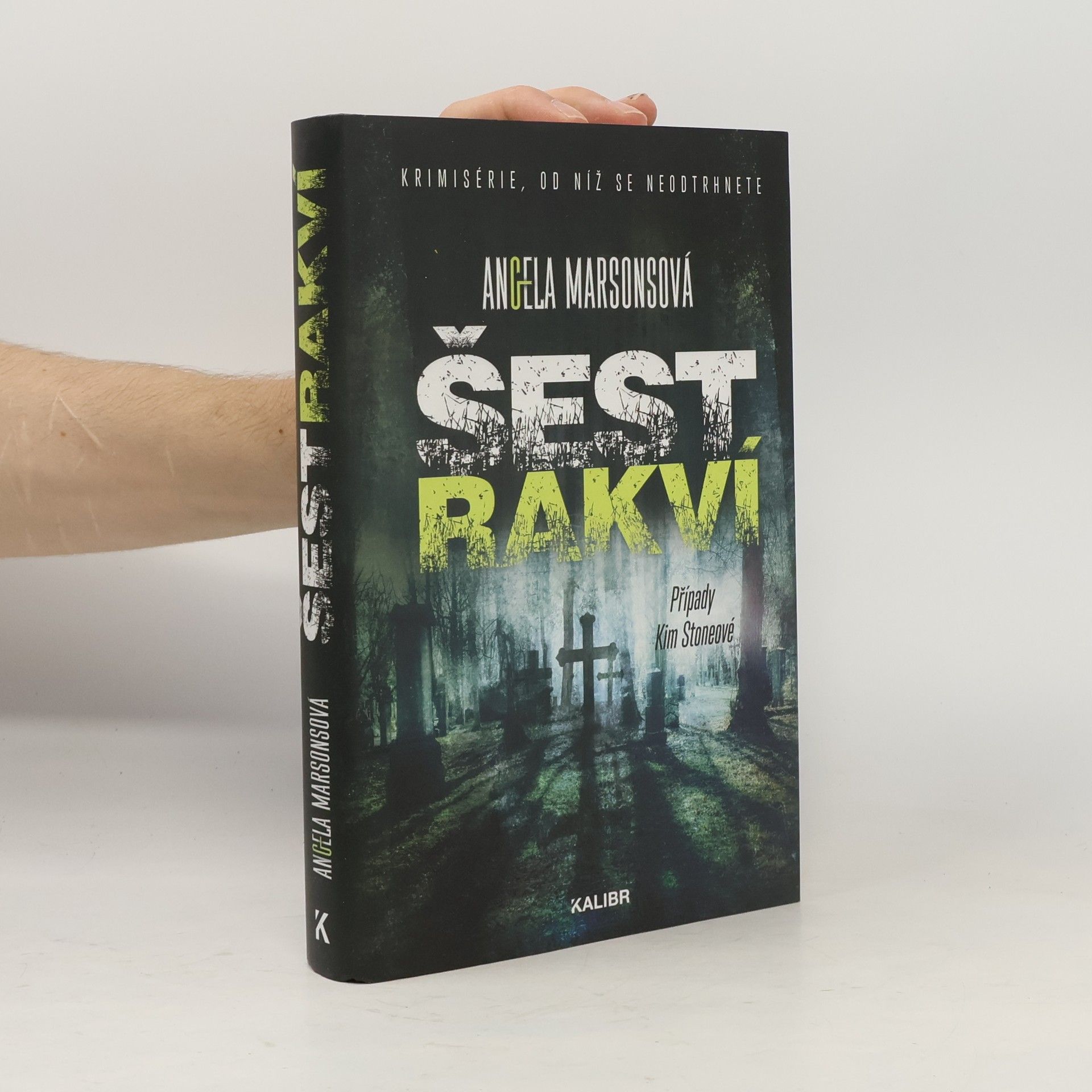 Angela Marsons Šest rakví