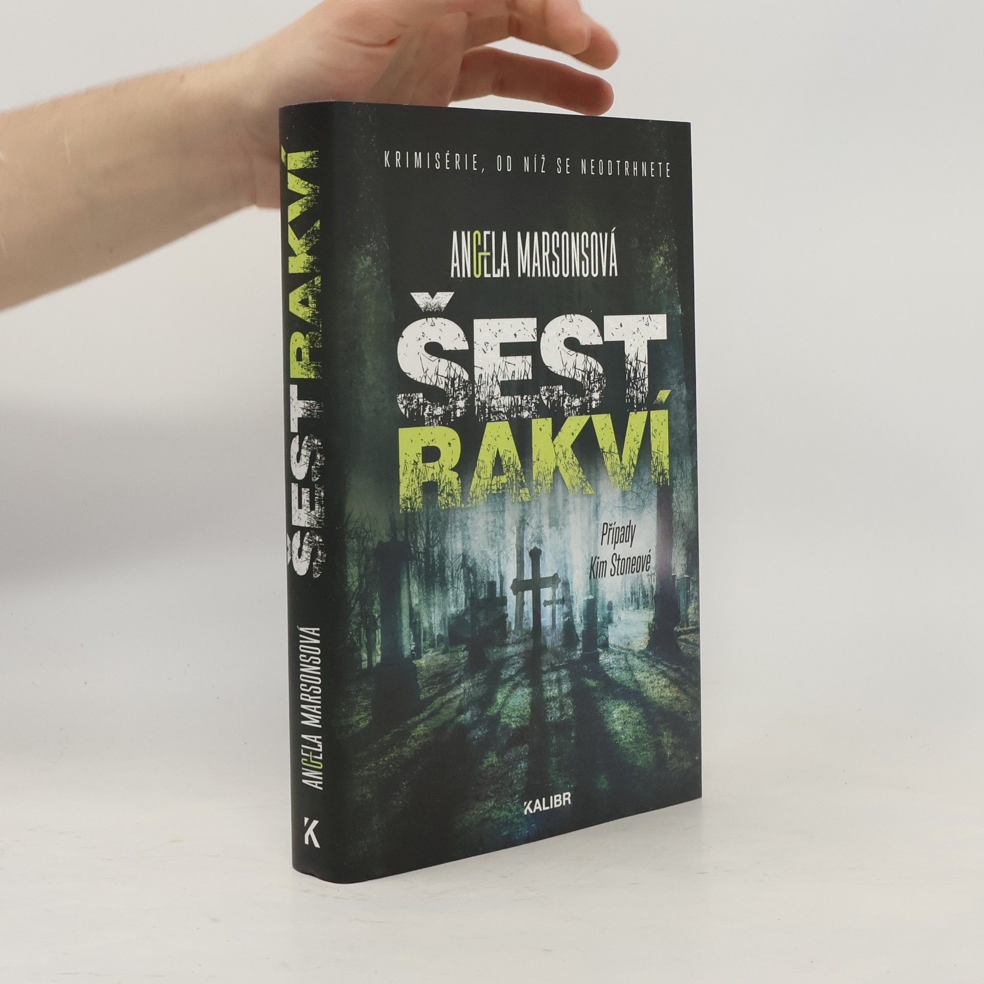 Angela Marsons Šest rakví