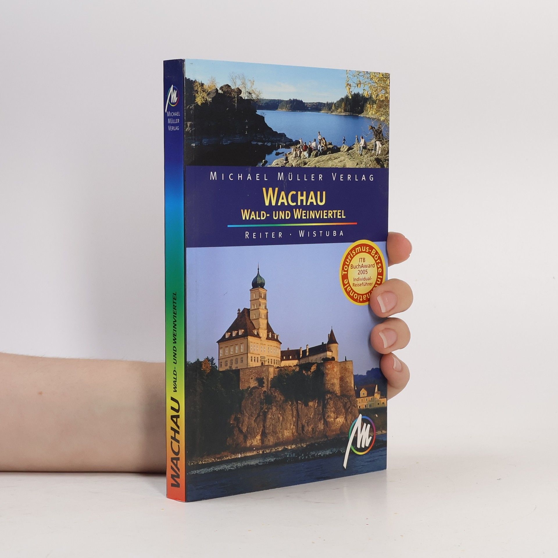 Wachau, Wald- und Weinviertel