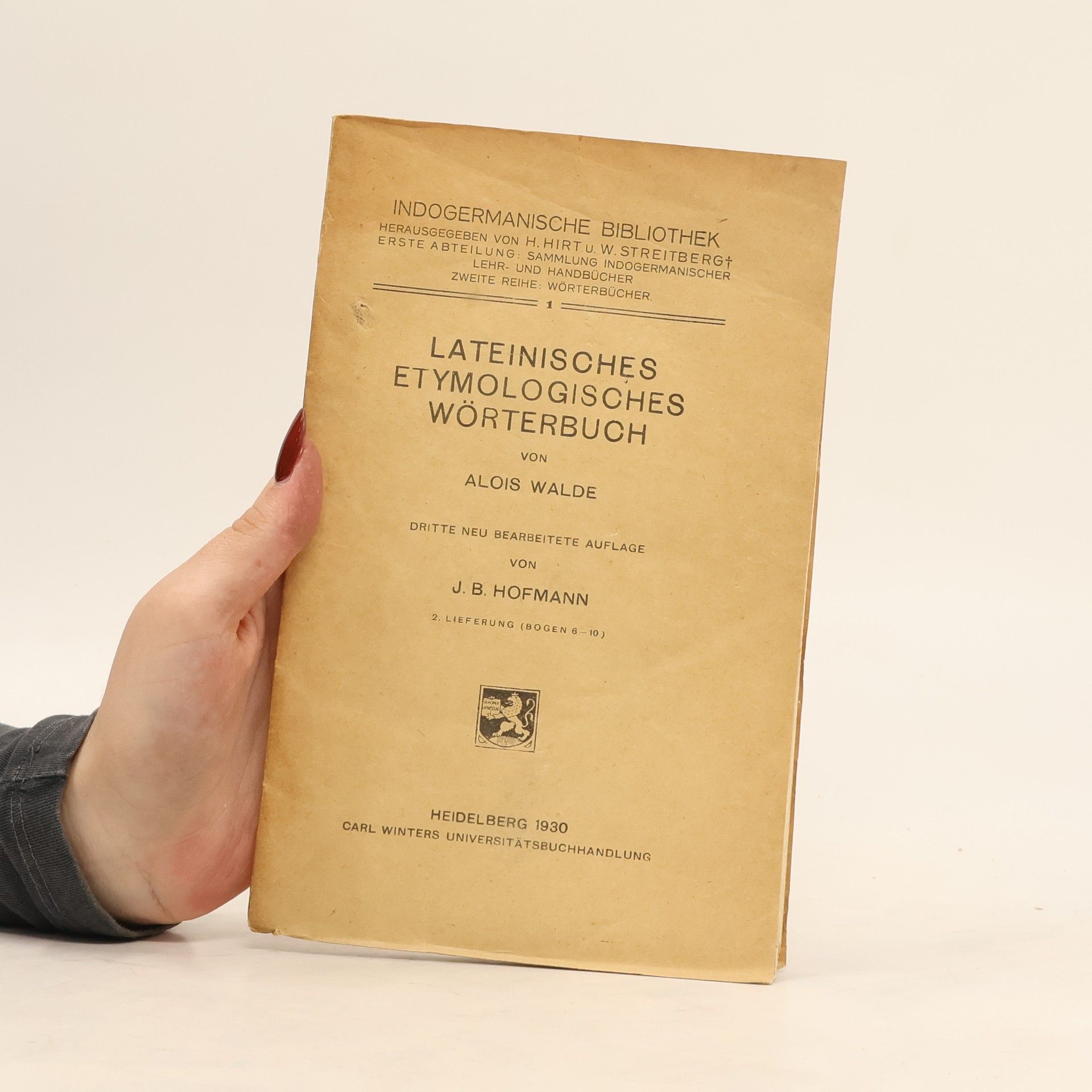 Alois Walde Lateinisches Etymologisches Worterbuch