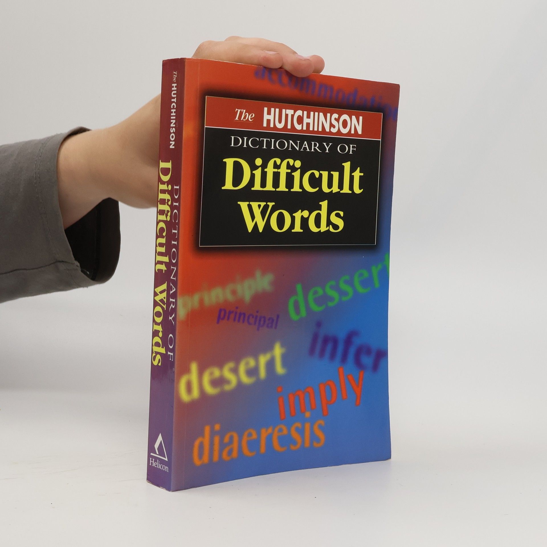 The Hutchinson Dictionary of Difficult Words