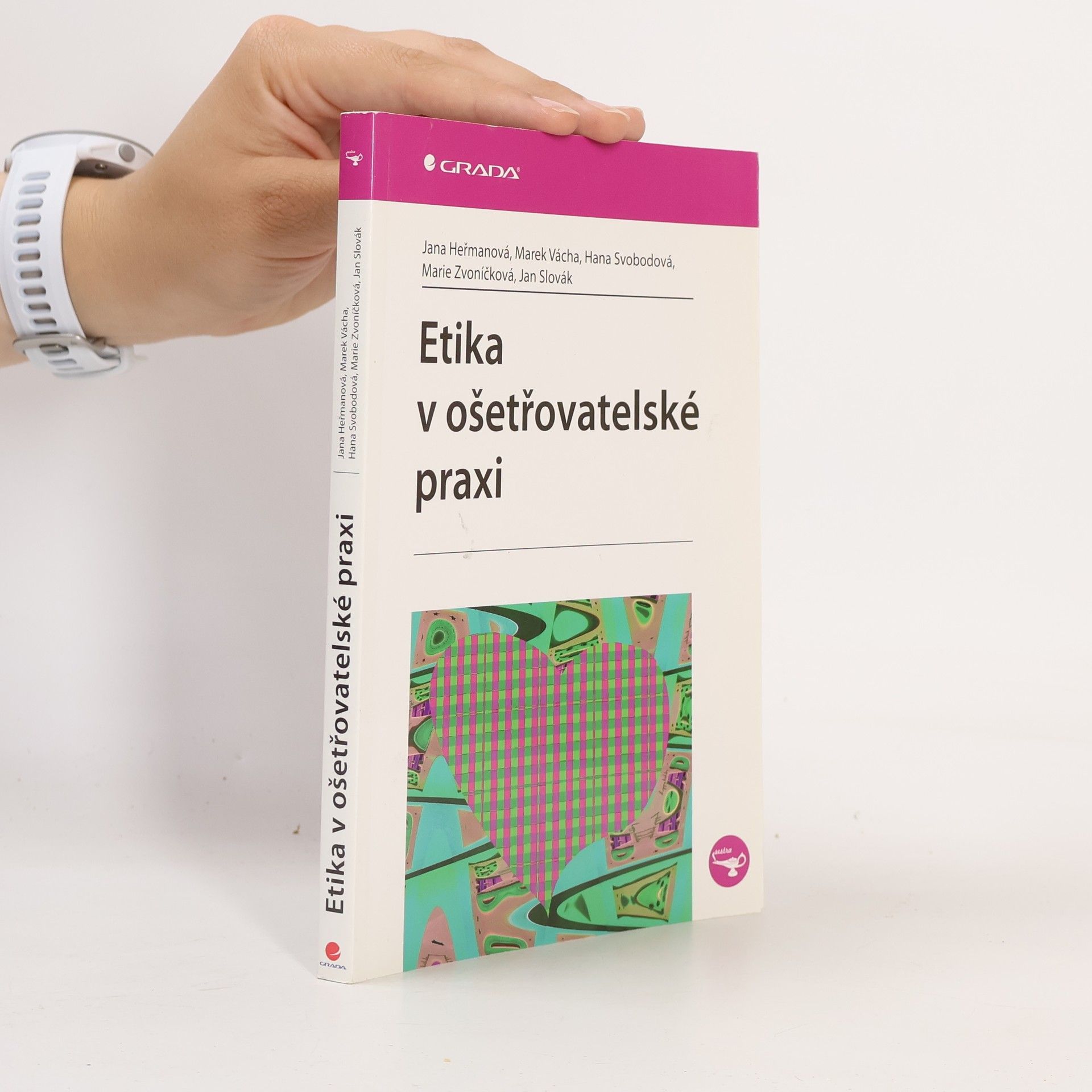 Jana Heřmanová Etika v ošetřovatelské praxi