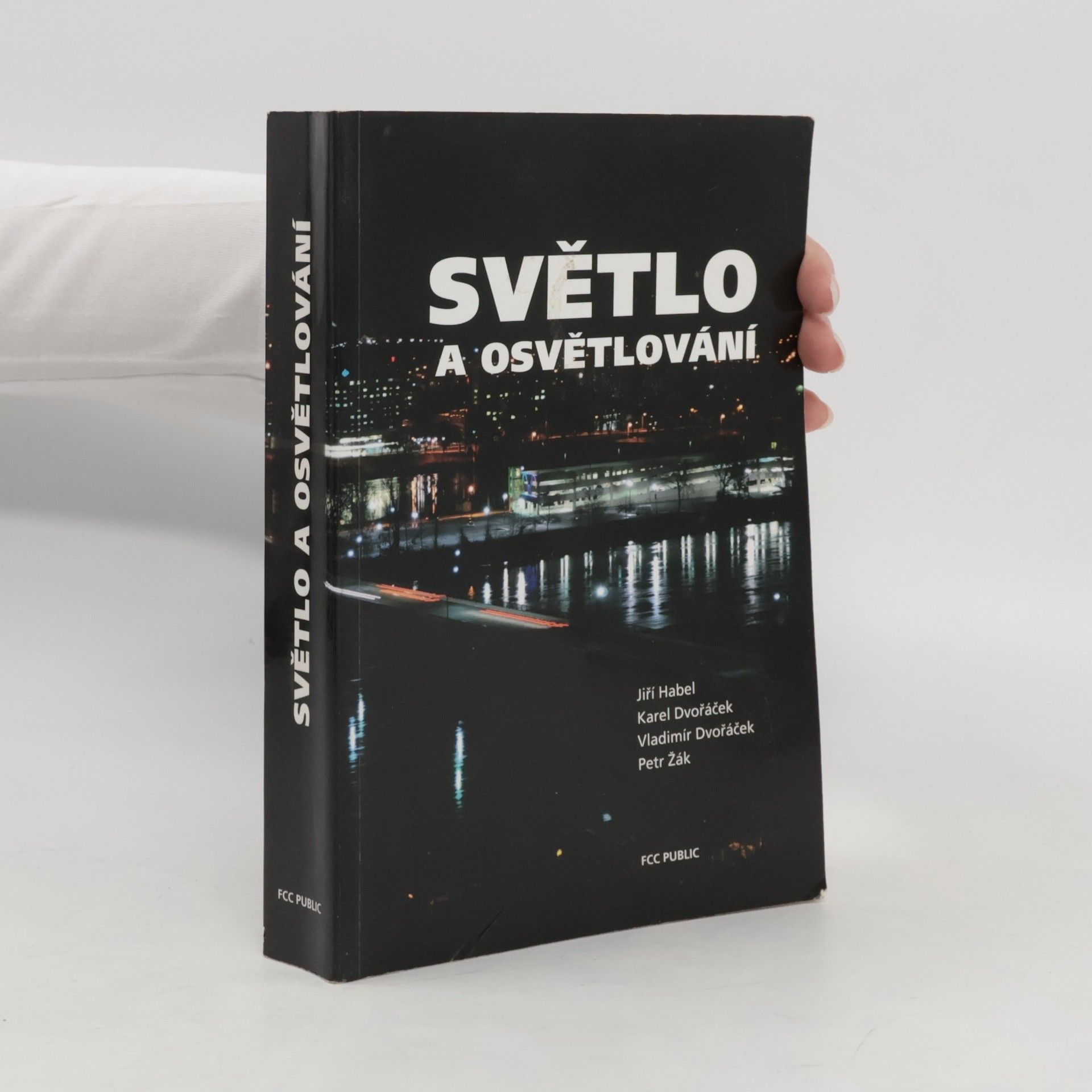 Jiří Habel Světlo a osvětlování