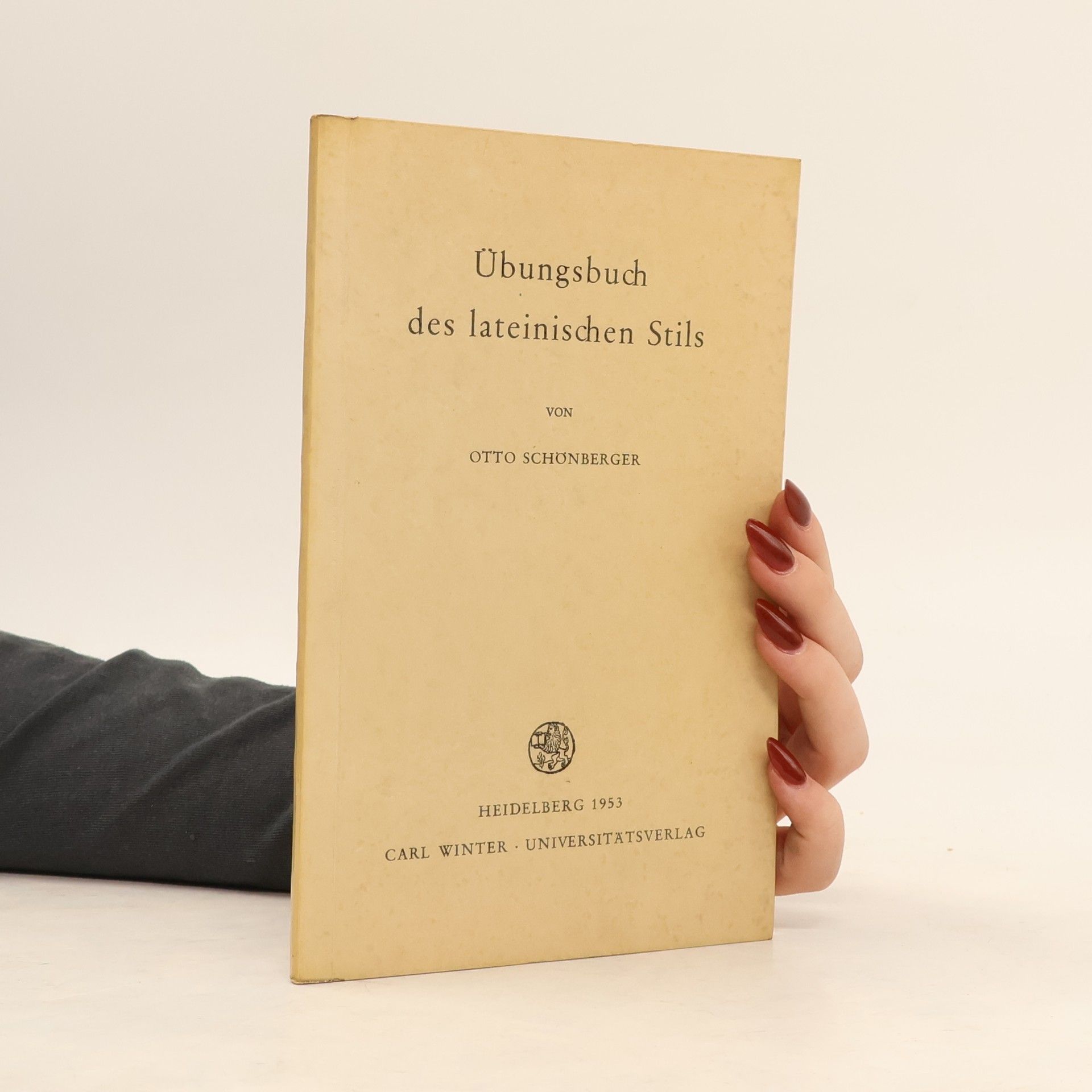Otto Schönberger Übungsbuch des lateinischen Stils