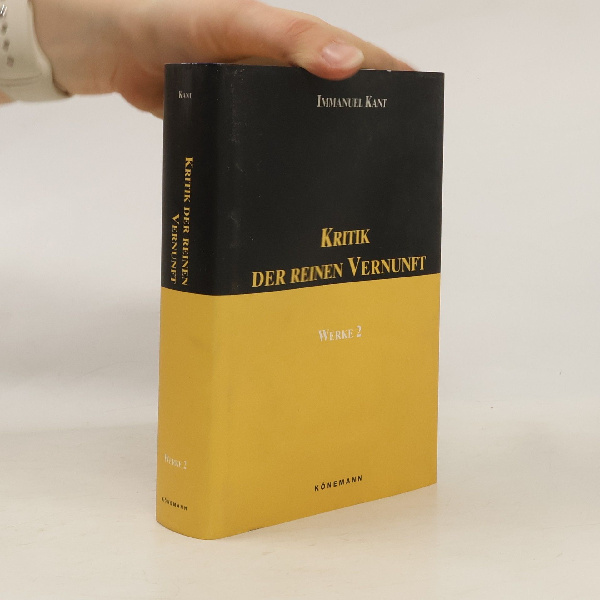 Immanuel Kant Kritik der reinen Vernunft. Werke 2