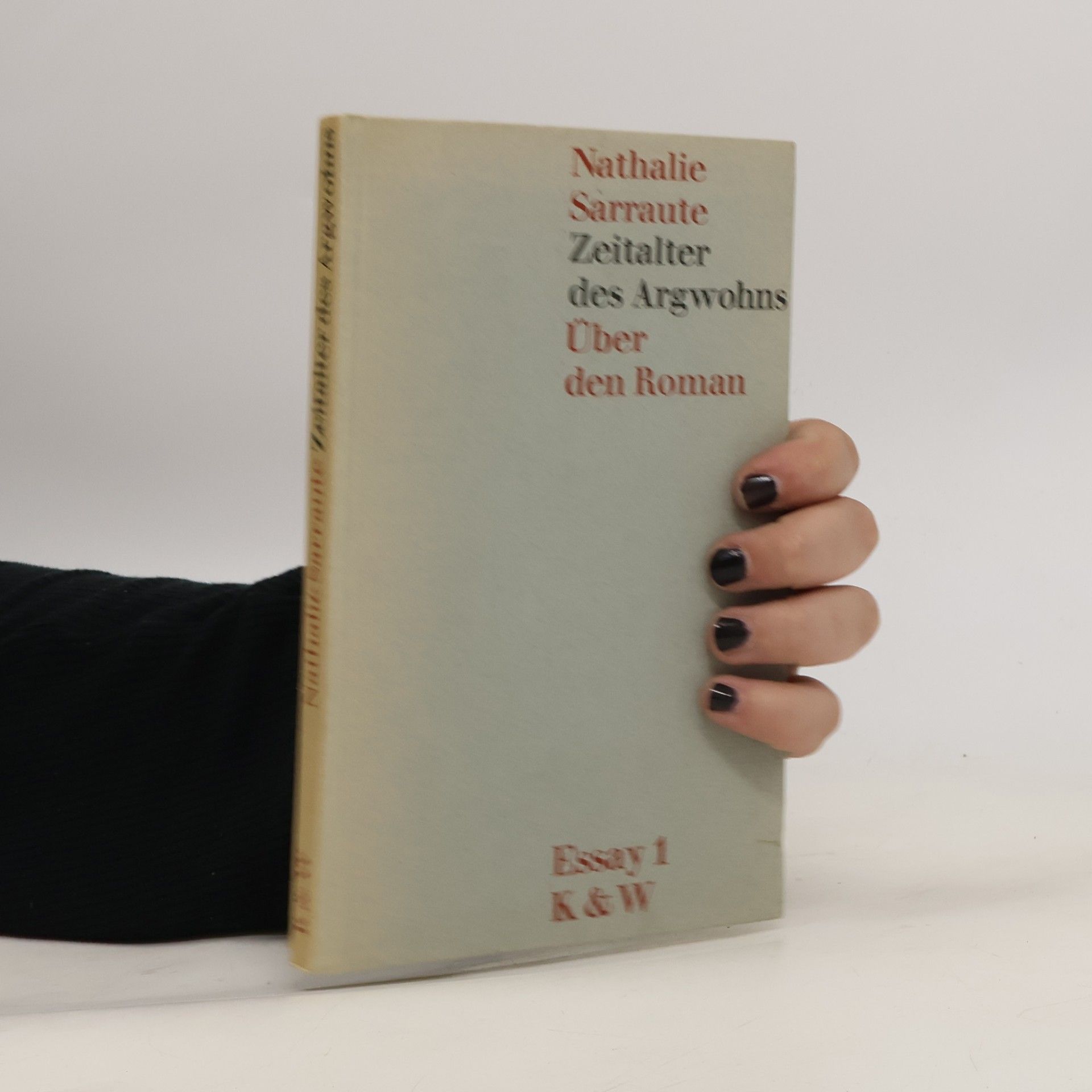 Nathalie Sarraute Zeitalter des Argwohns