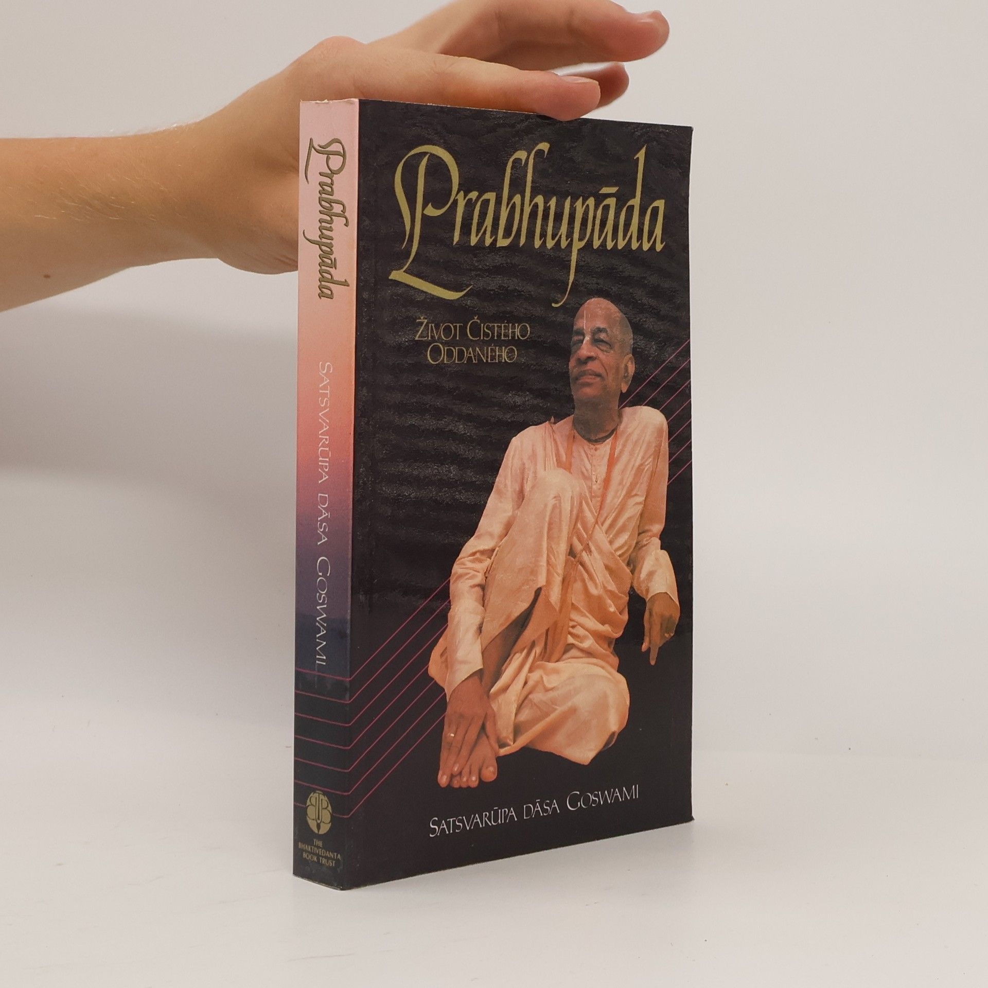 Satsvarupa dasa Goswami Prabhupáda. Život čistého oddaného