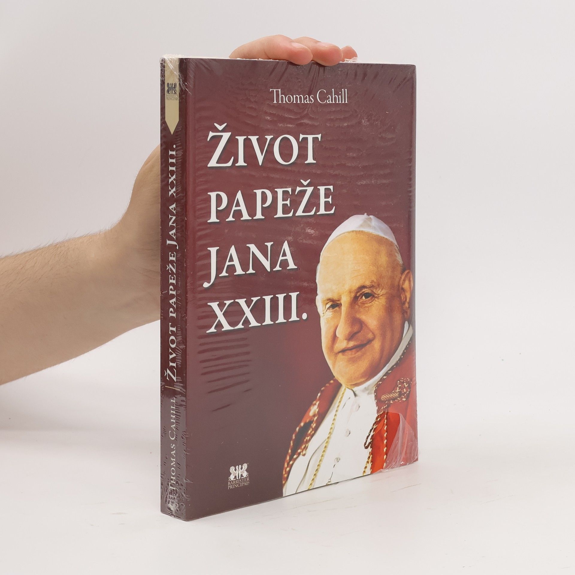 Thomas Cahill Život papeže Jana XXIII.