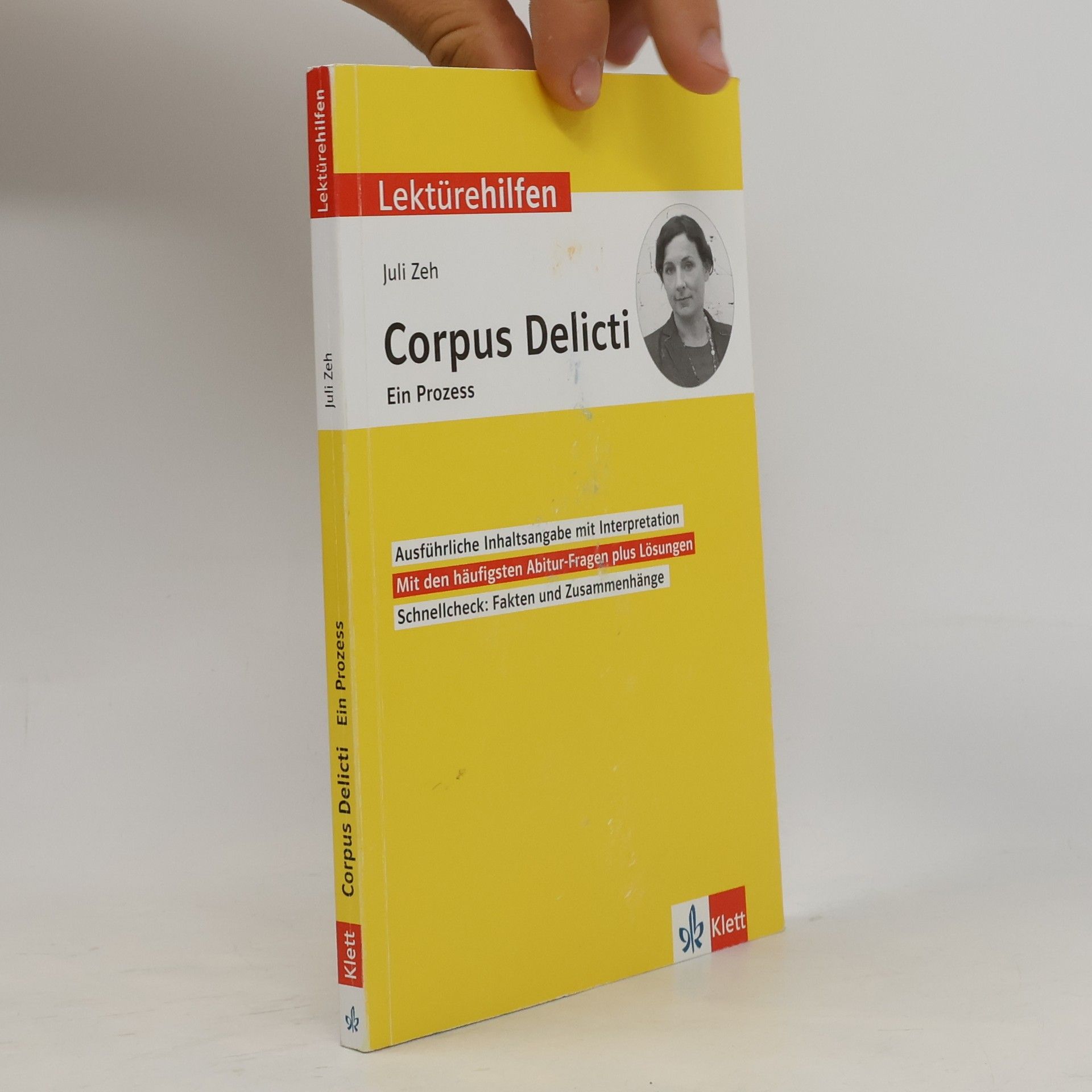 Klett Lerntraining Lektürehilfen Juli Zeh, Corpus Delicti. Ein Prozess