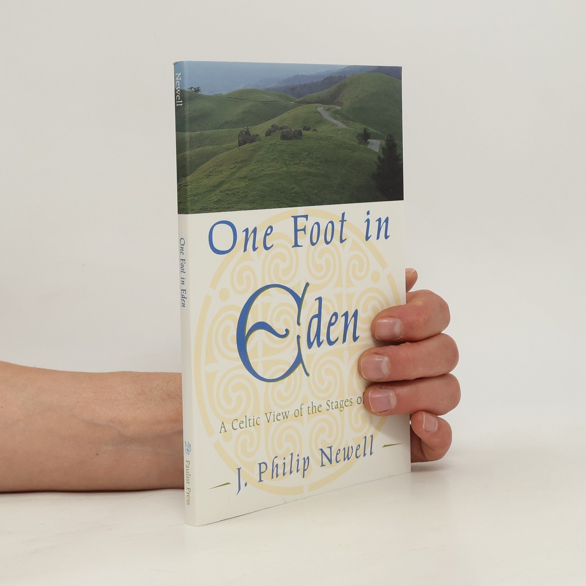 John Philip Newell One Foot in Eden