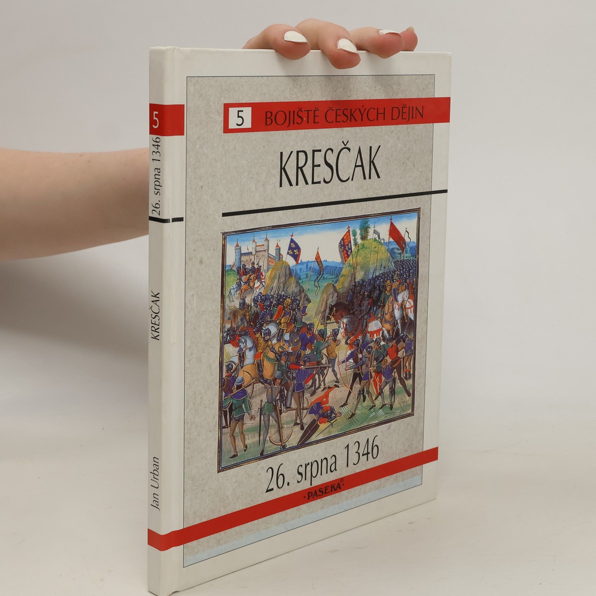 Jan Urban Kresčak 26. srpna 1346