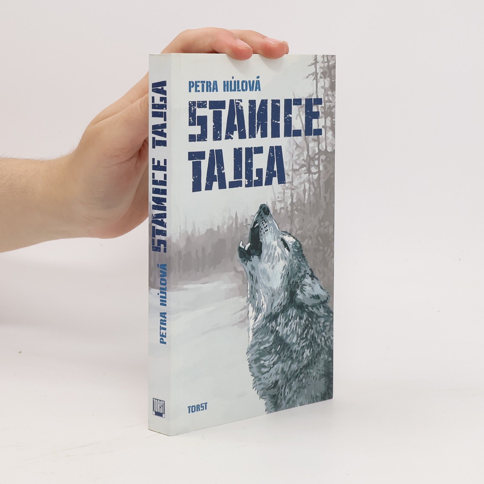Petra Hůlová Stanice Tajga