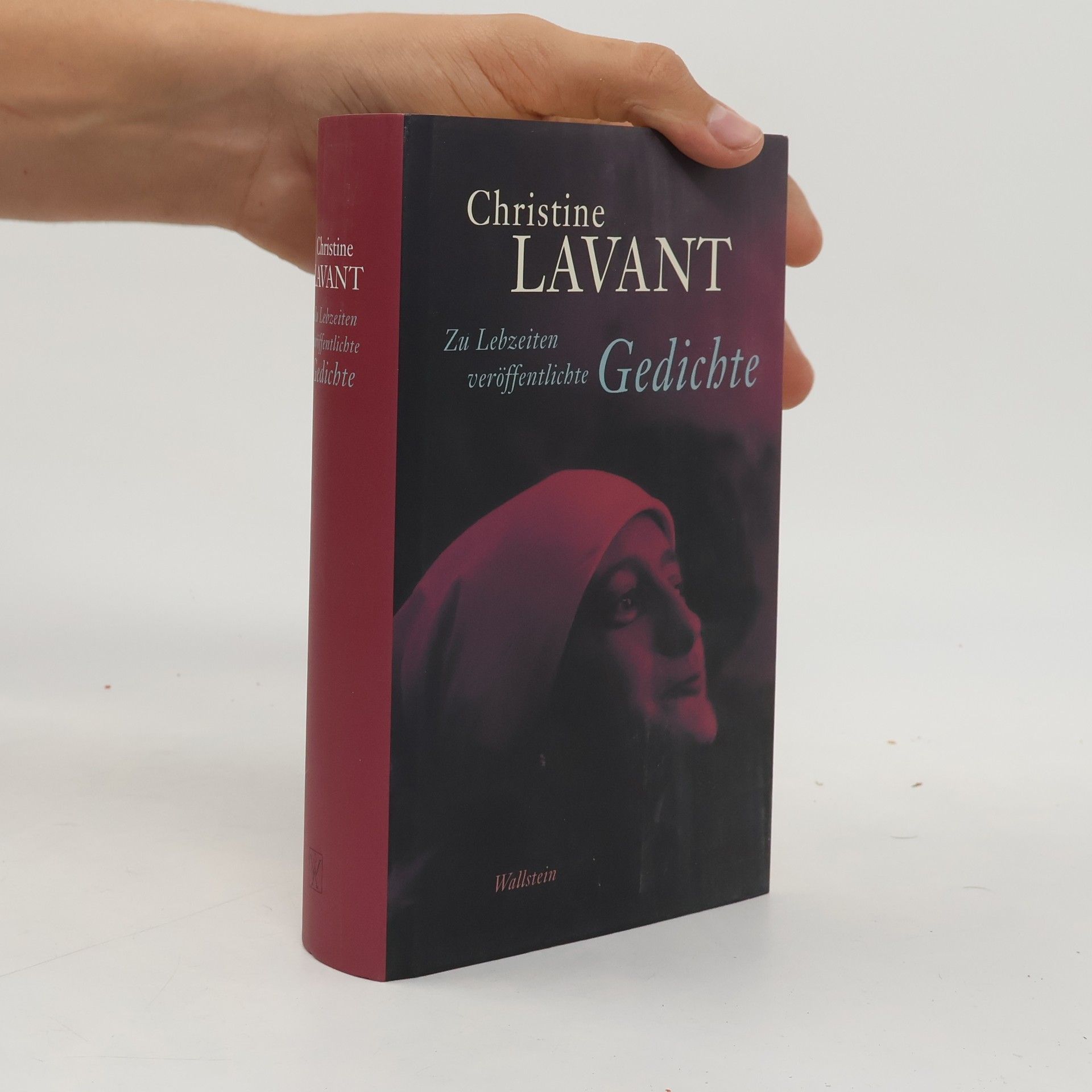 Christine Lavant Zu Lebzeiten veröffentlichte Gedichte