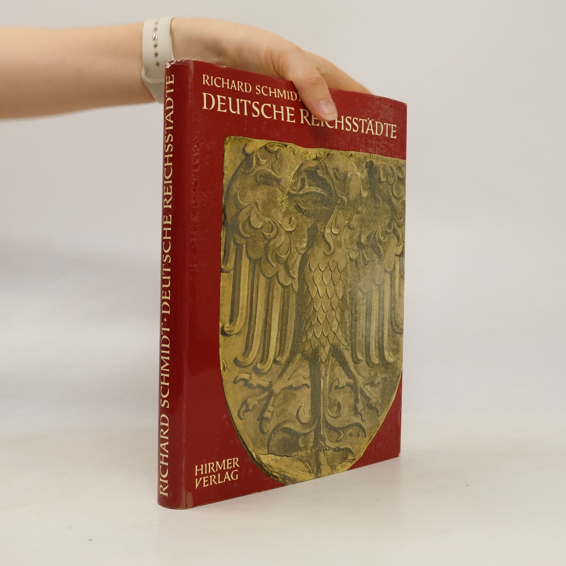 Richard Schmidt Deutsche Reichstädte