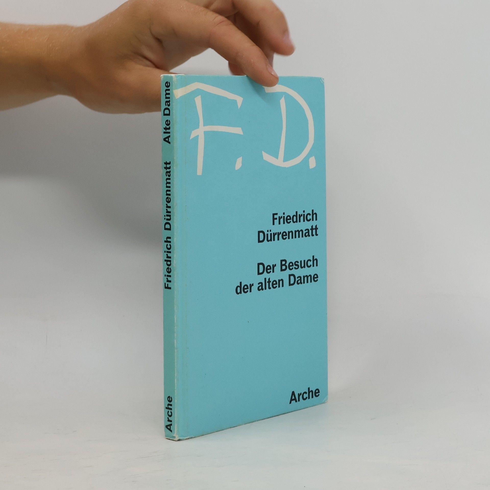 Friedrich Dürrenmatt Der Besuch der alten Dame