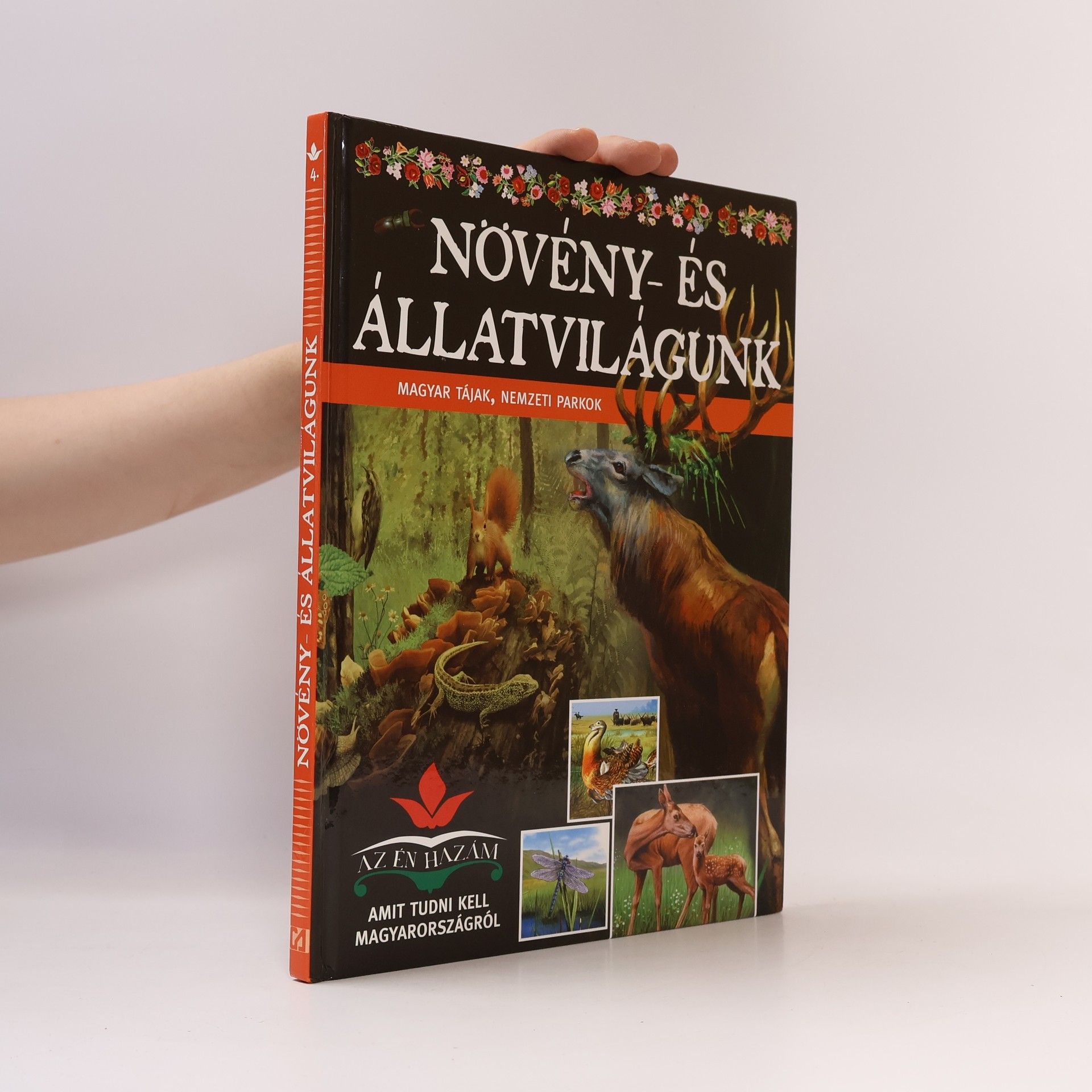 Magyar Tájak Növény- és állatvilágunk
