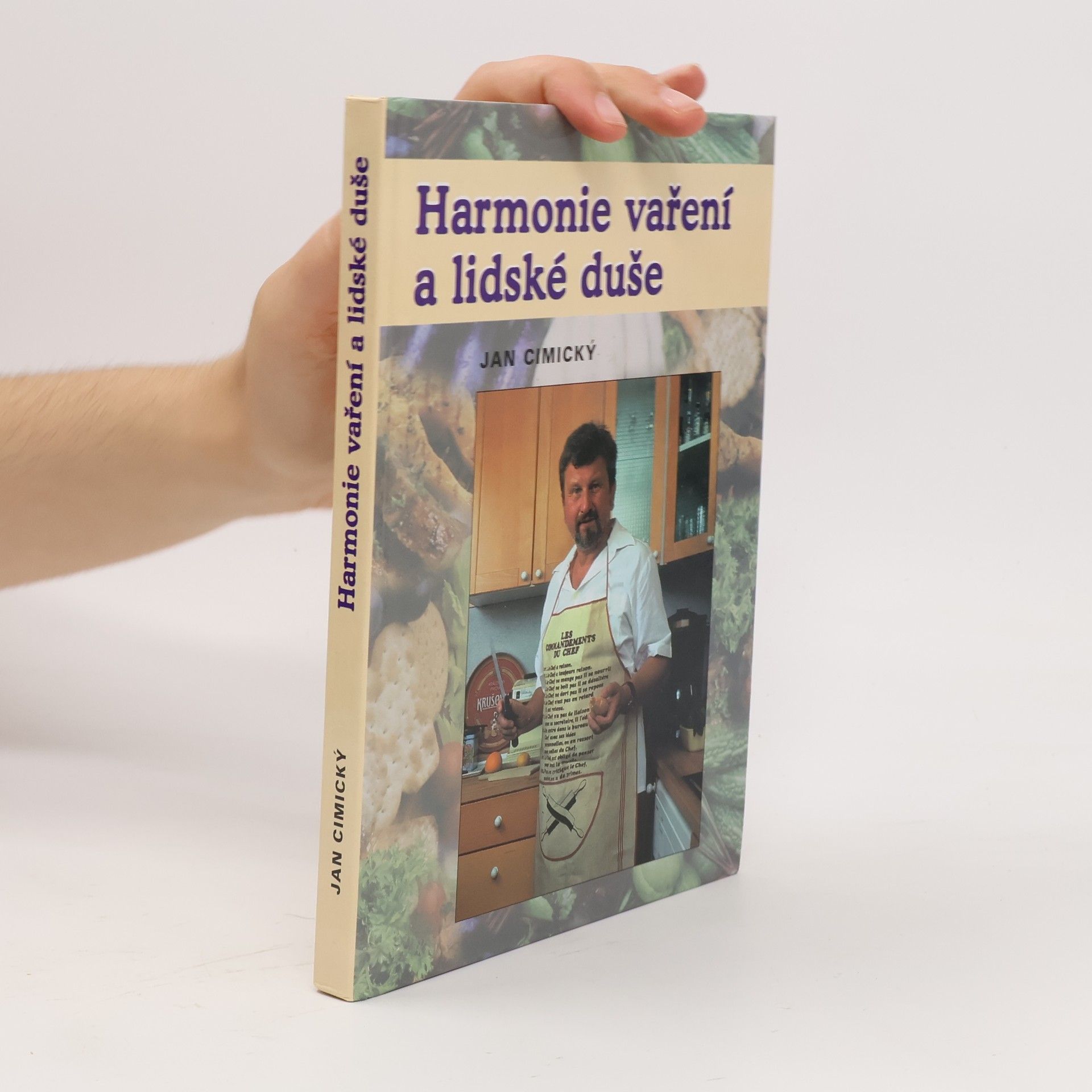 Jan Cimický Harmonie vaření a lidské duše