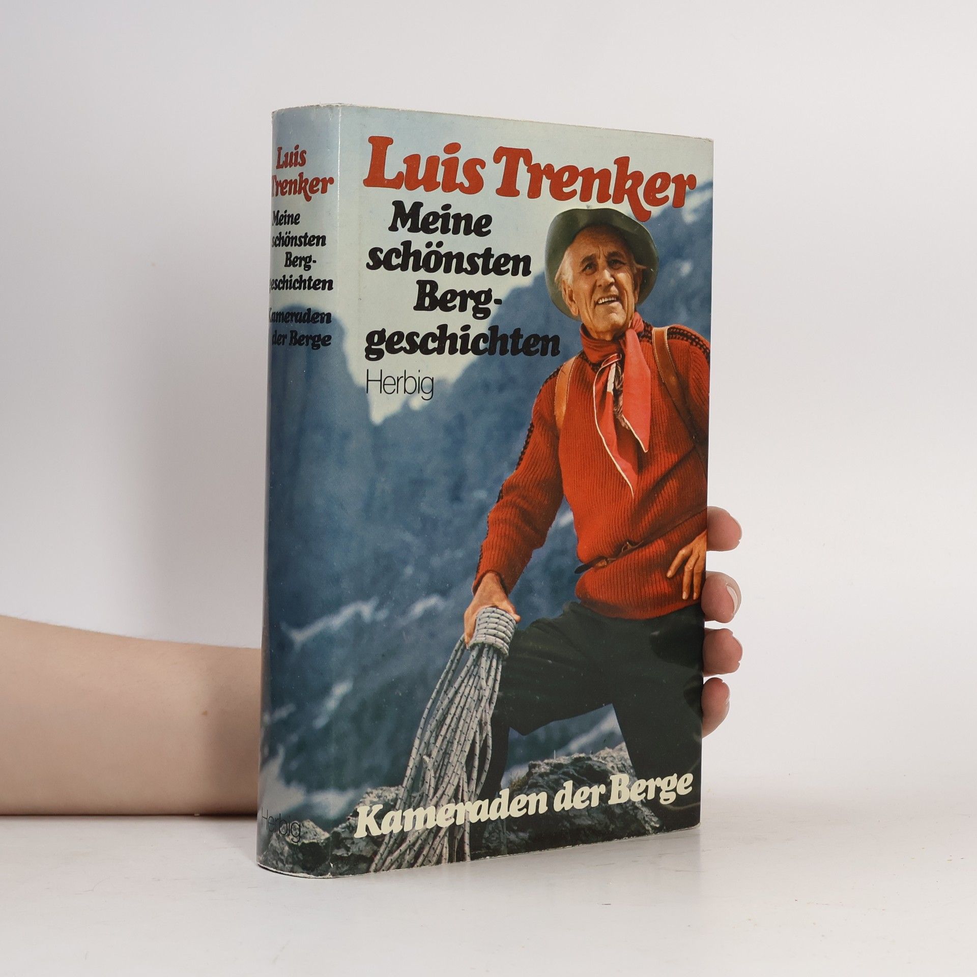 Luis Trenker Meine schönsten Berggeschichten