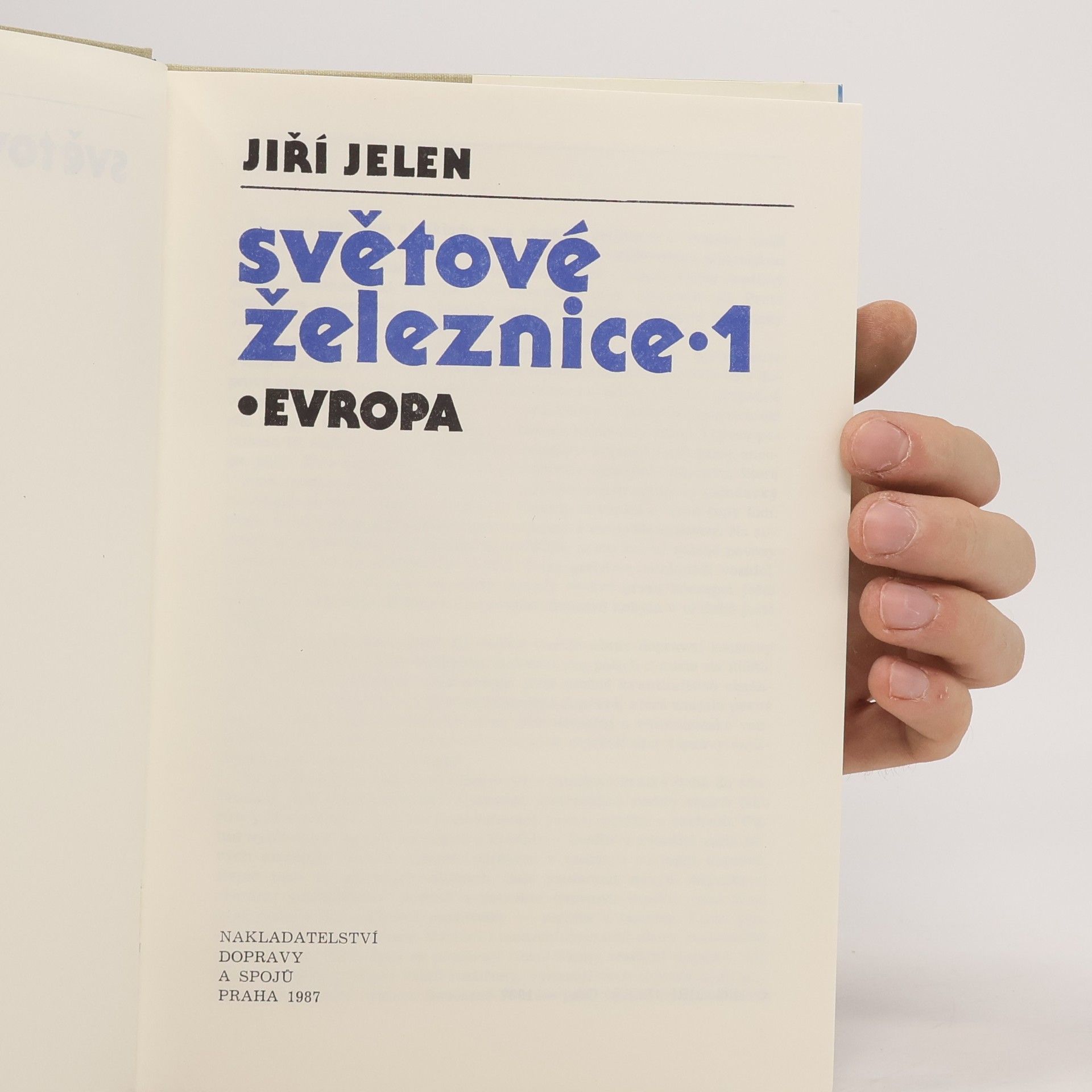 Jiří Jelen Světová železnice 1 - Evropa
