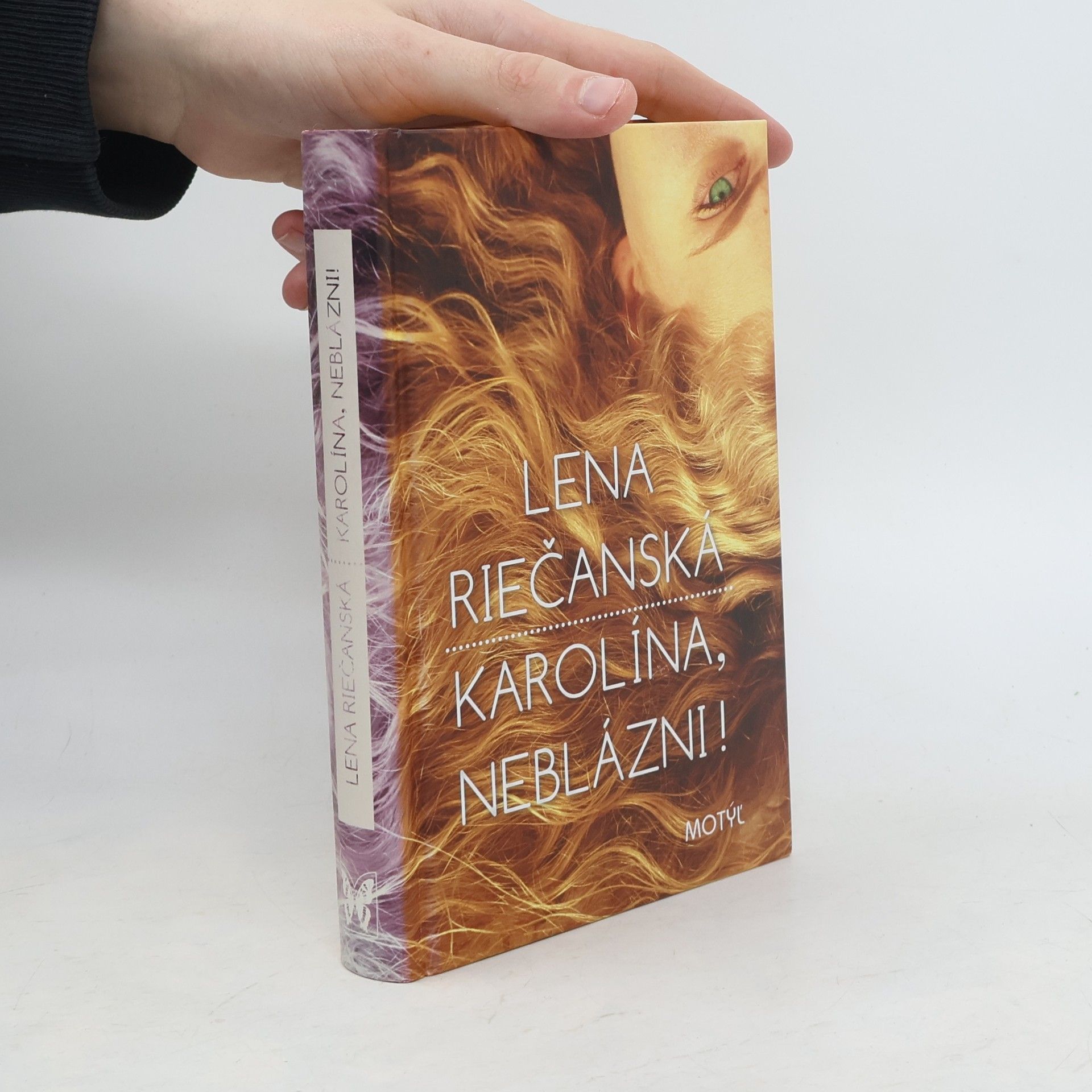 Lena Riečanská Karolína, neblázni!