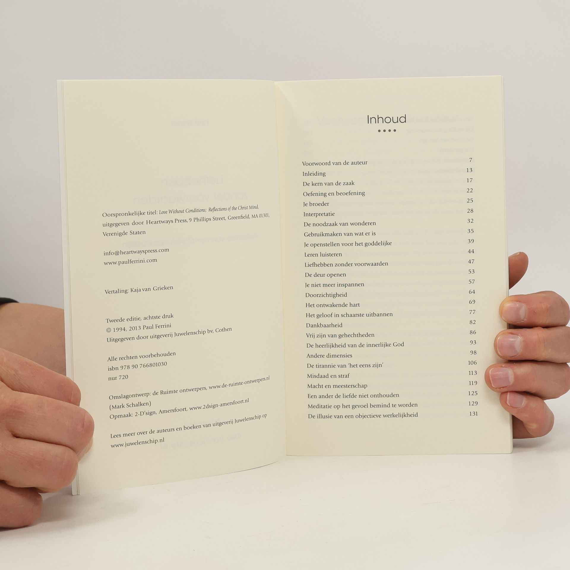 Paul Ferrini Reflecties van het Christusbewustzijn - 1: Liefhebben zonder voorwaarden