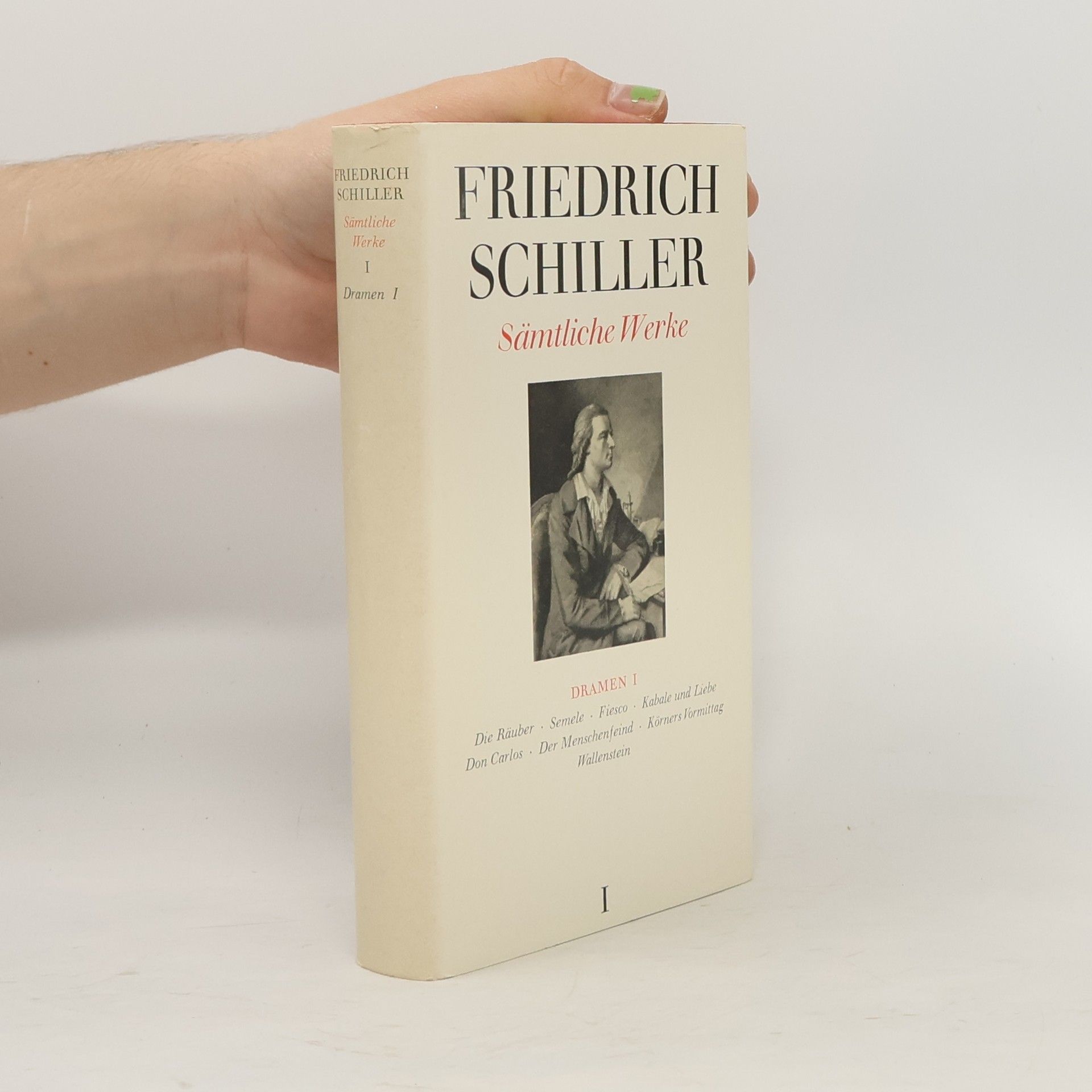 Friedrich Schiller Sämtliche Werke 1
