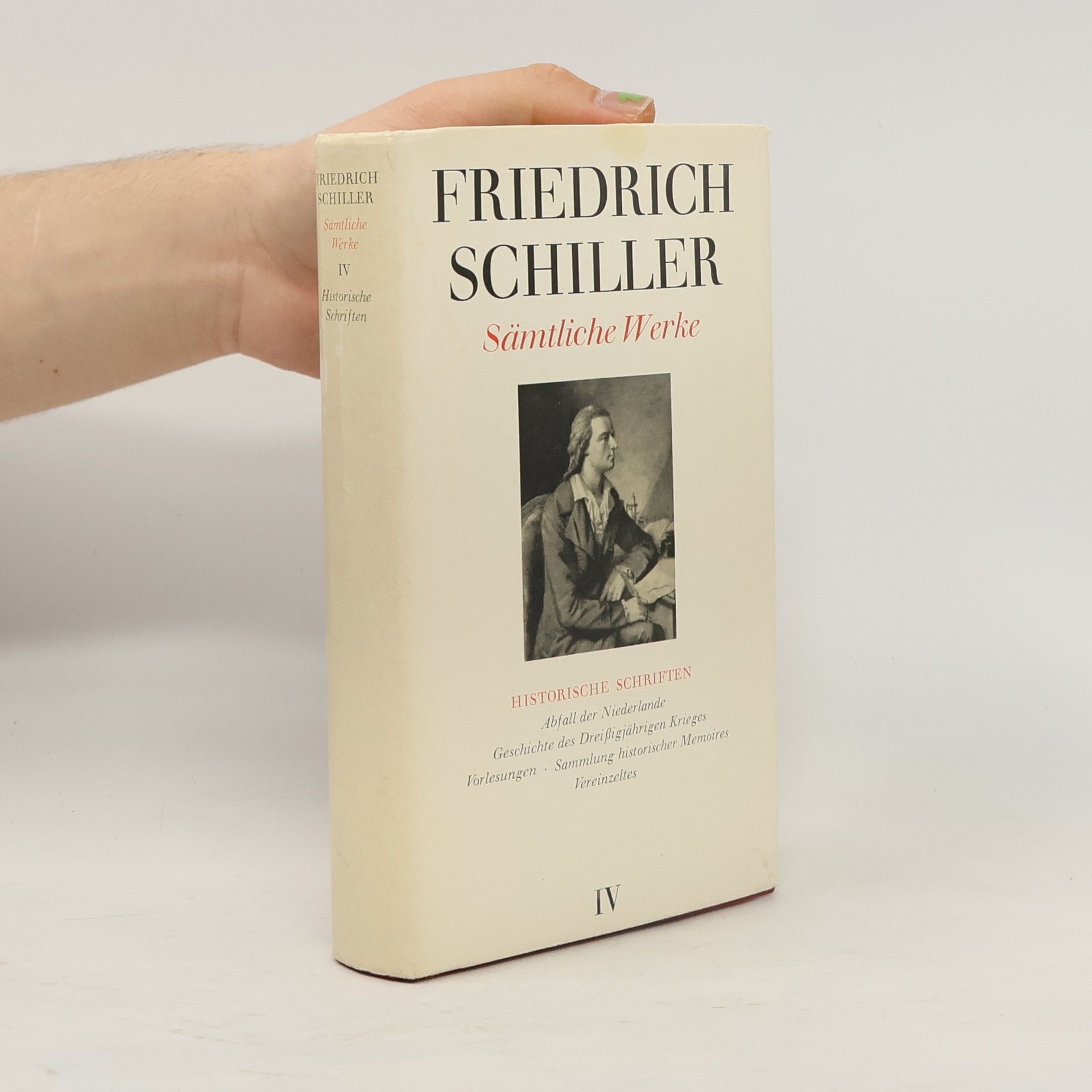 Friedrich Schiller Sämtliche Werke IV