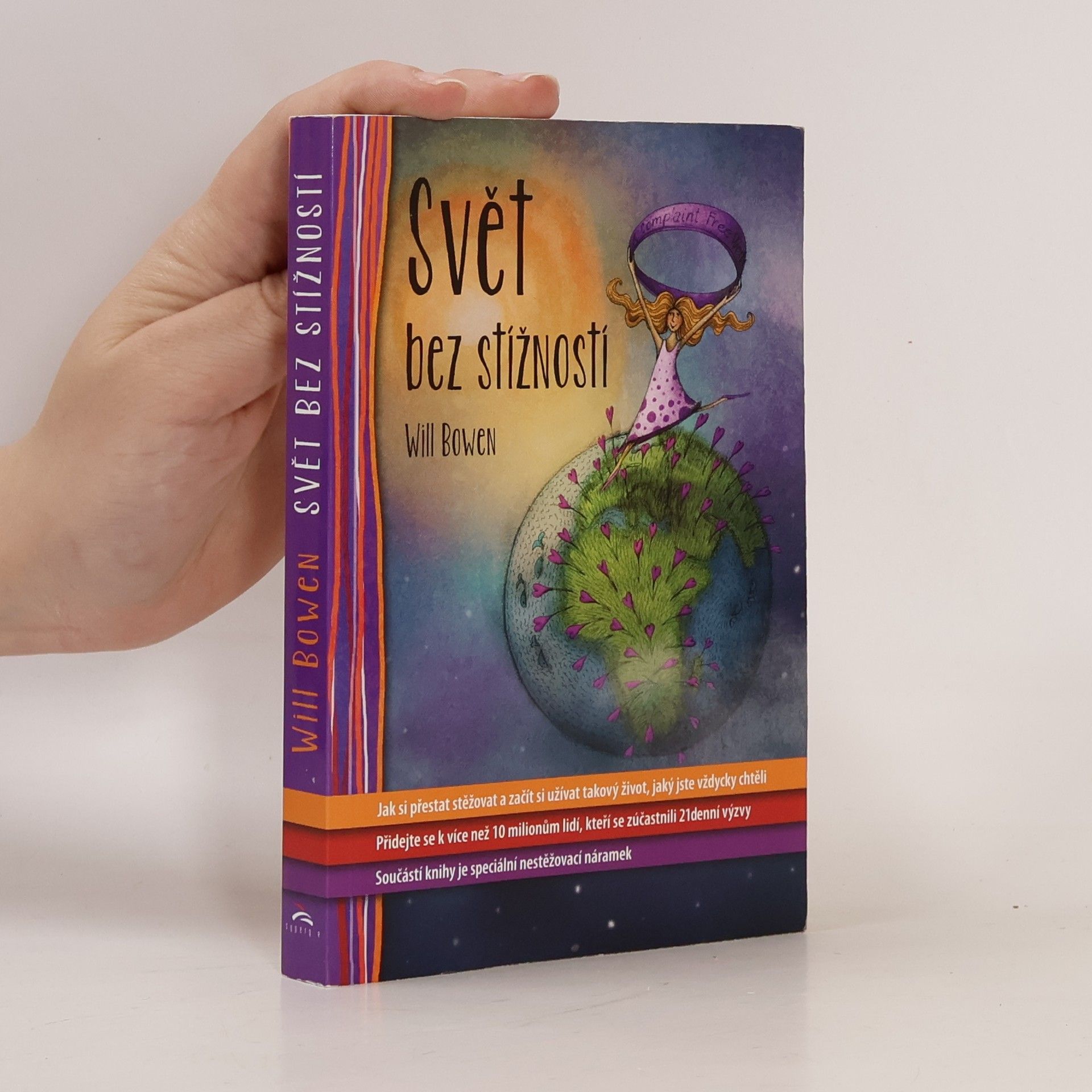 Will Bowen Svět bez stížností
