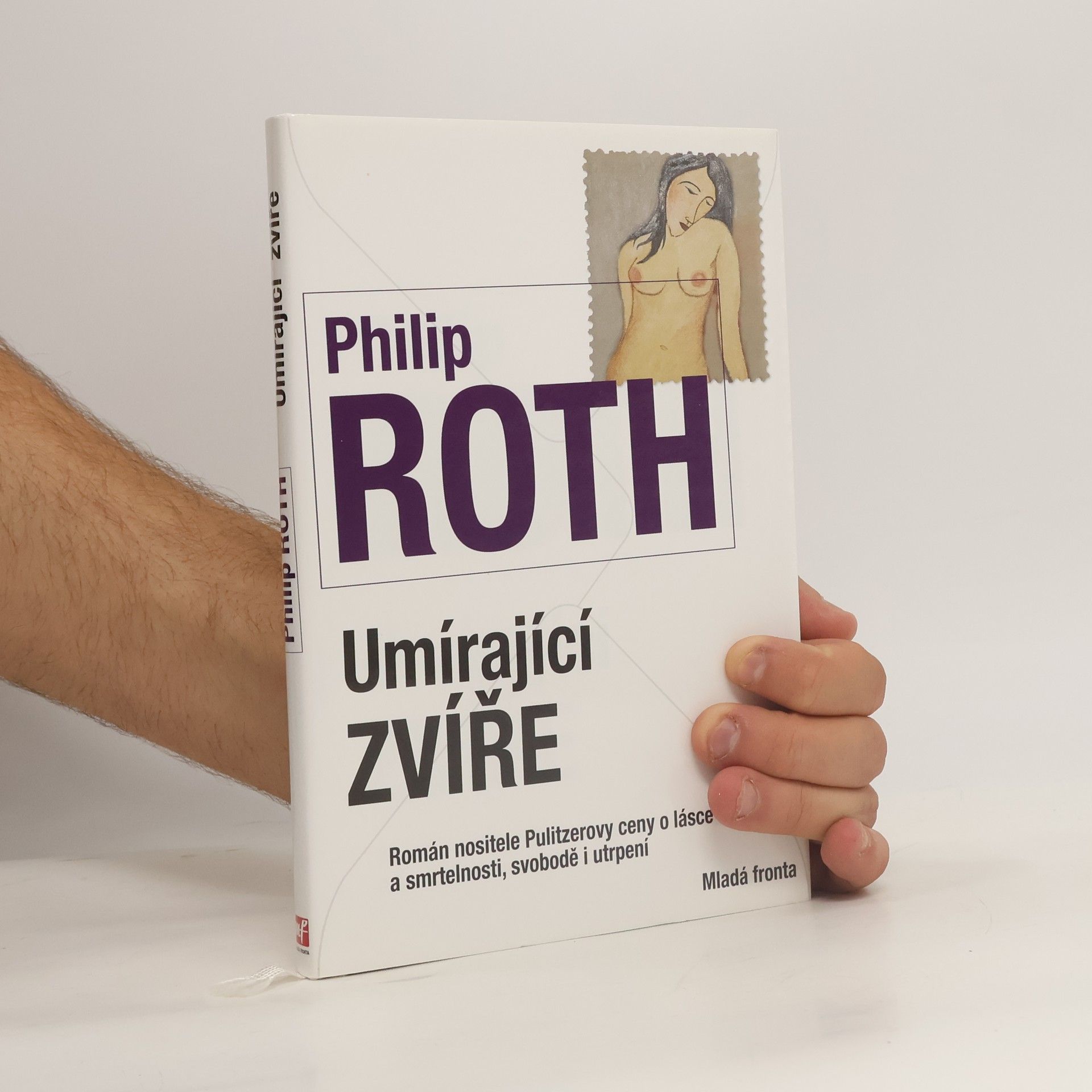 Philip Roth Umírající zvíře