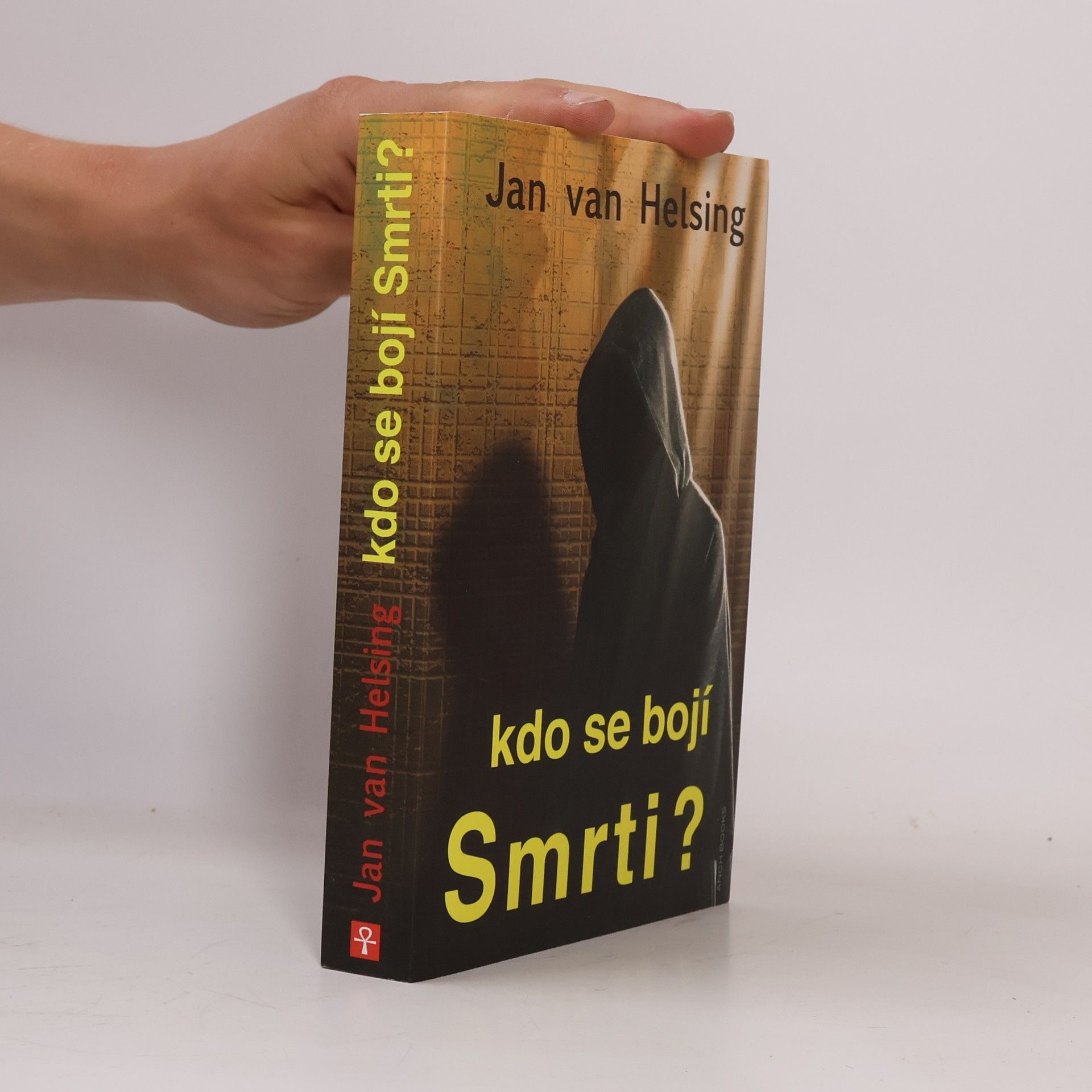 Jan Udo Holey Kdo se bojí Smrti?