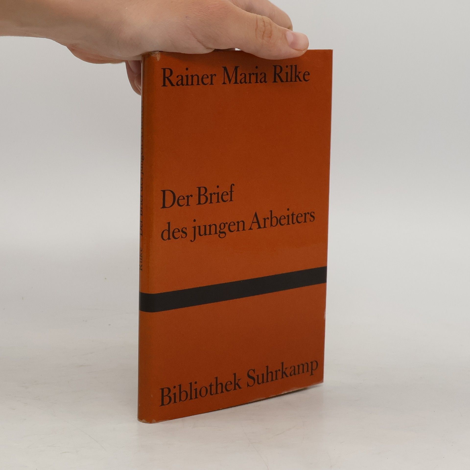 Rainer Maria Rilke Bibliothek Suhrkamp: Der Brief des jungen Arbeiters