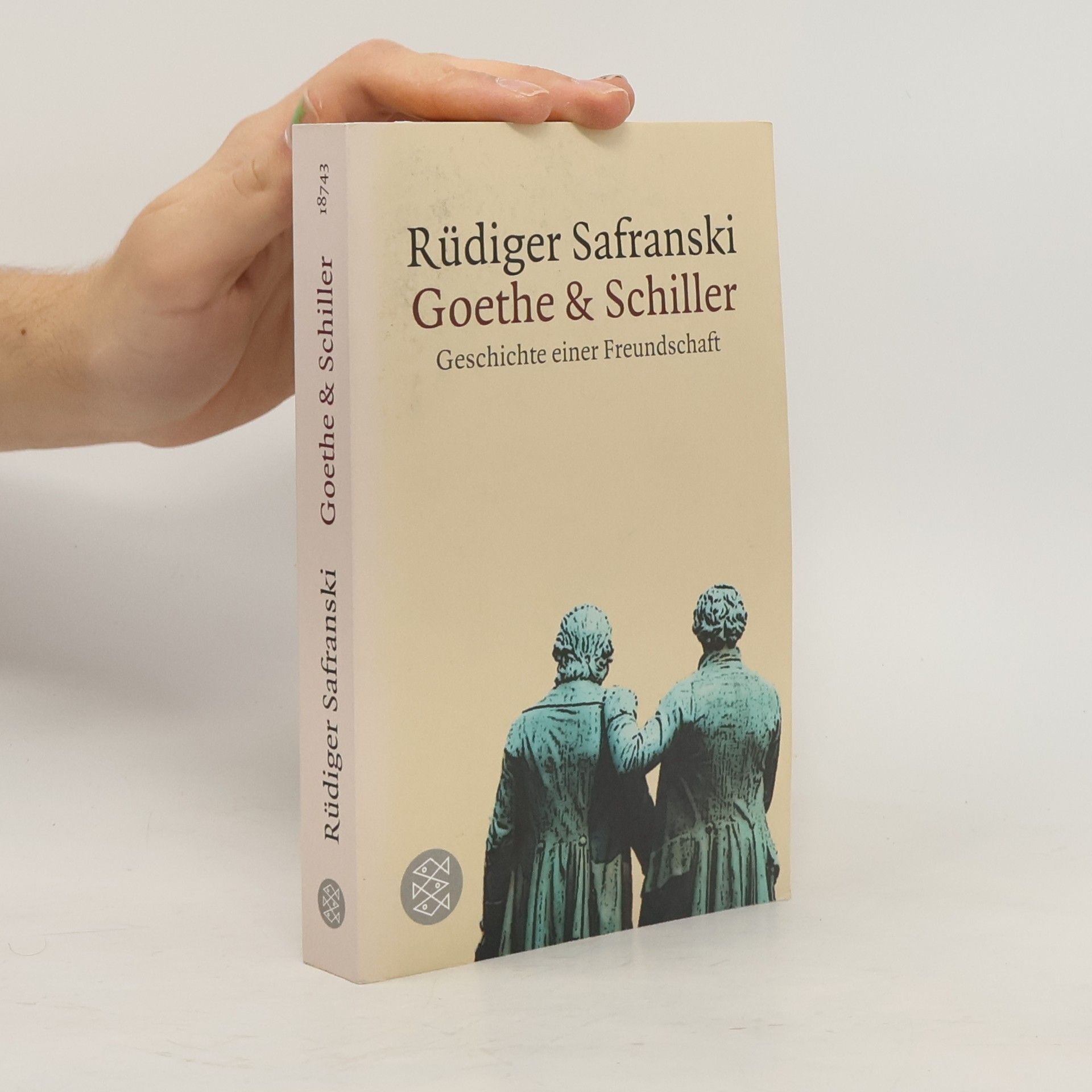 Rüdiger Safranski Goethe und Schiller