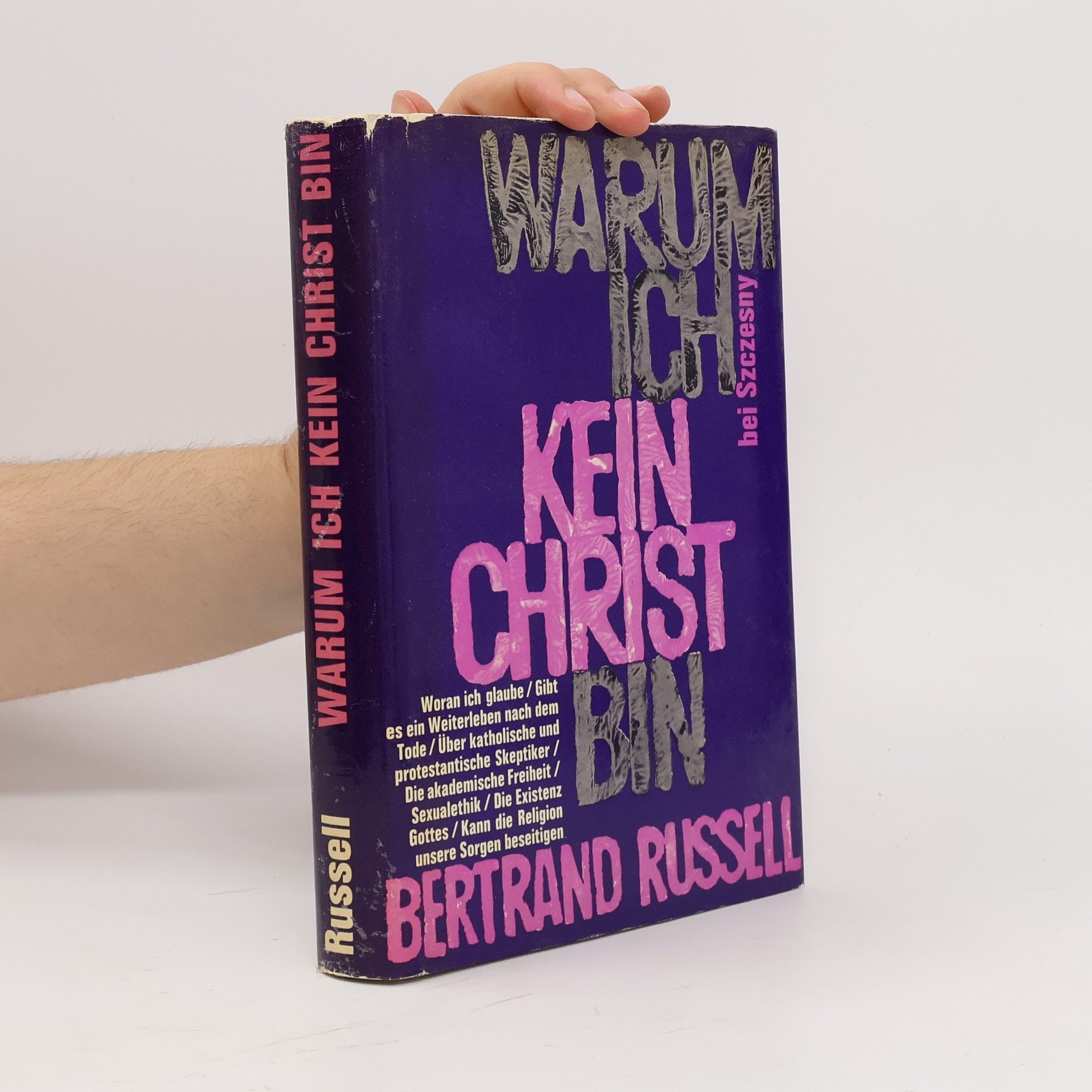 Bertrand Russell Warum ich kein Christ bin