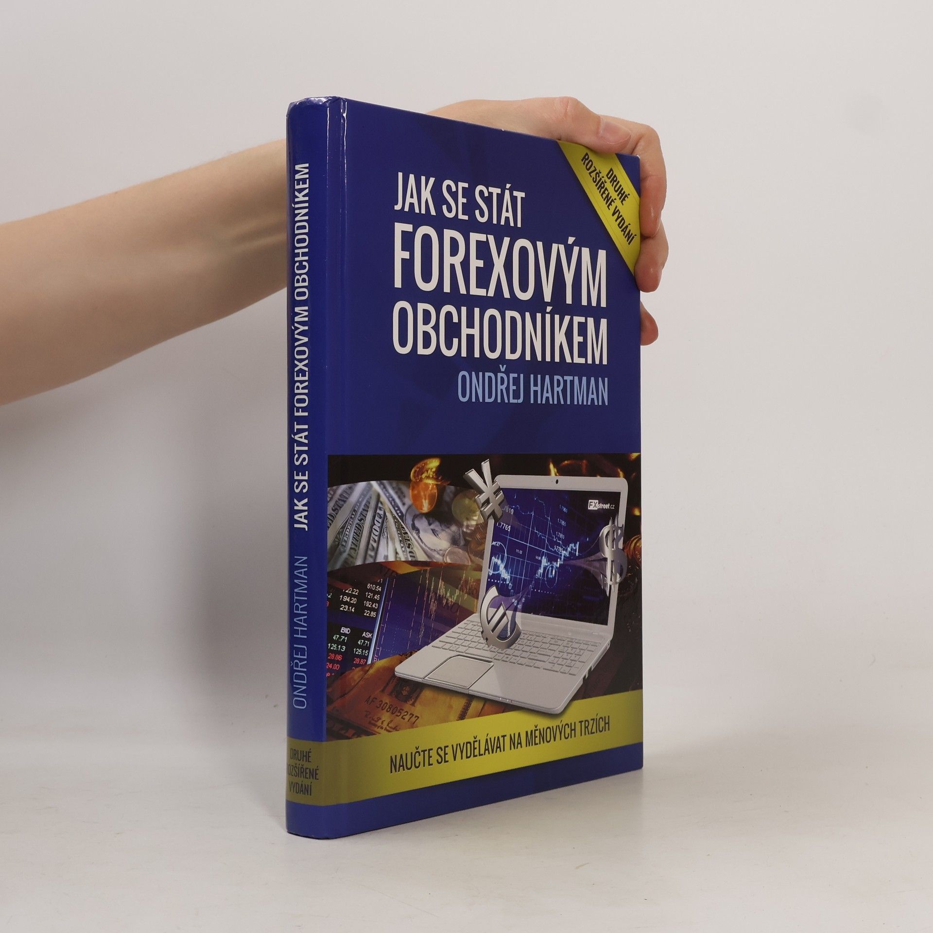 Ondřej Hartman Jak se stát forexovým obchodníkem